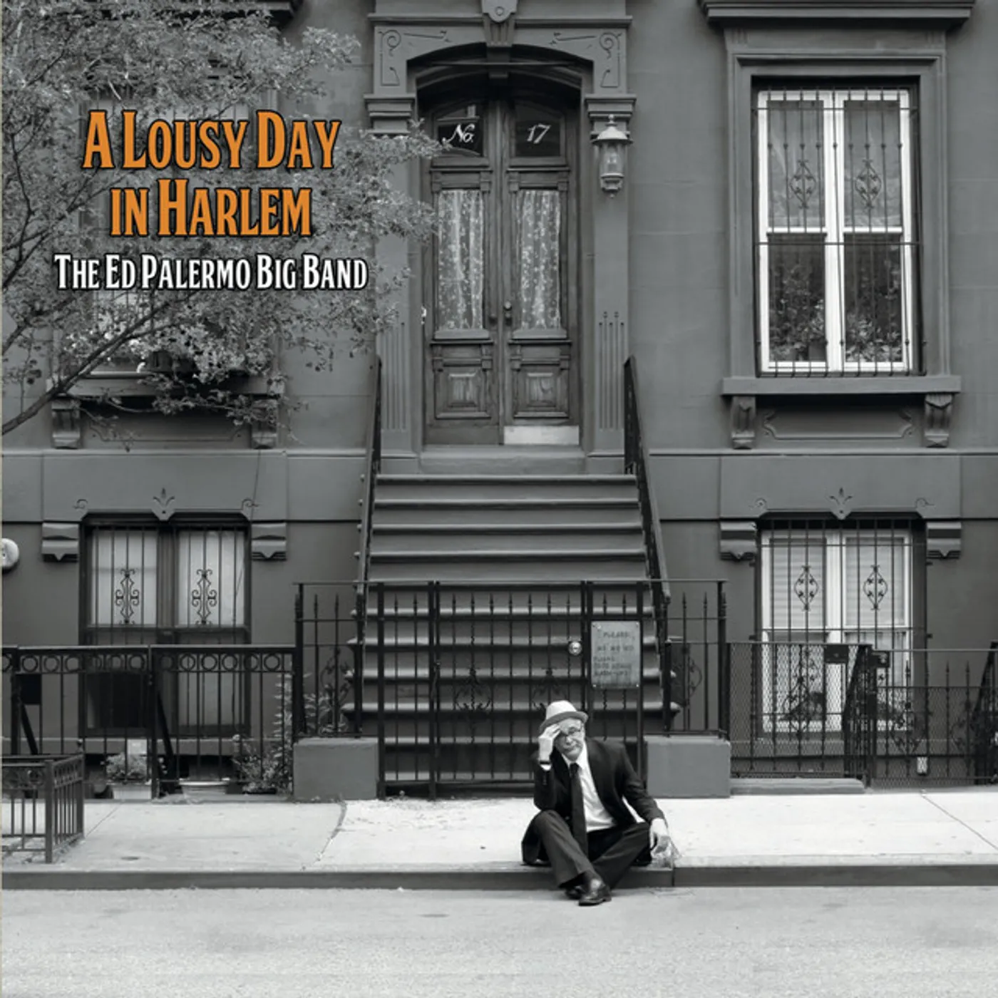The Ed Palermo Big Band LOUSY DAY IN HARLEM CD
