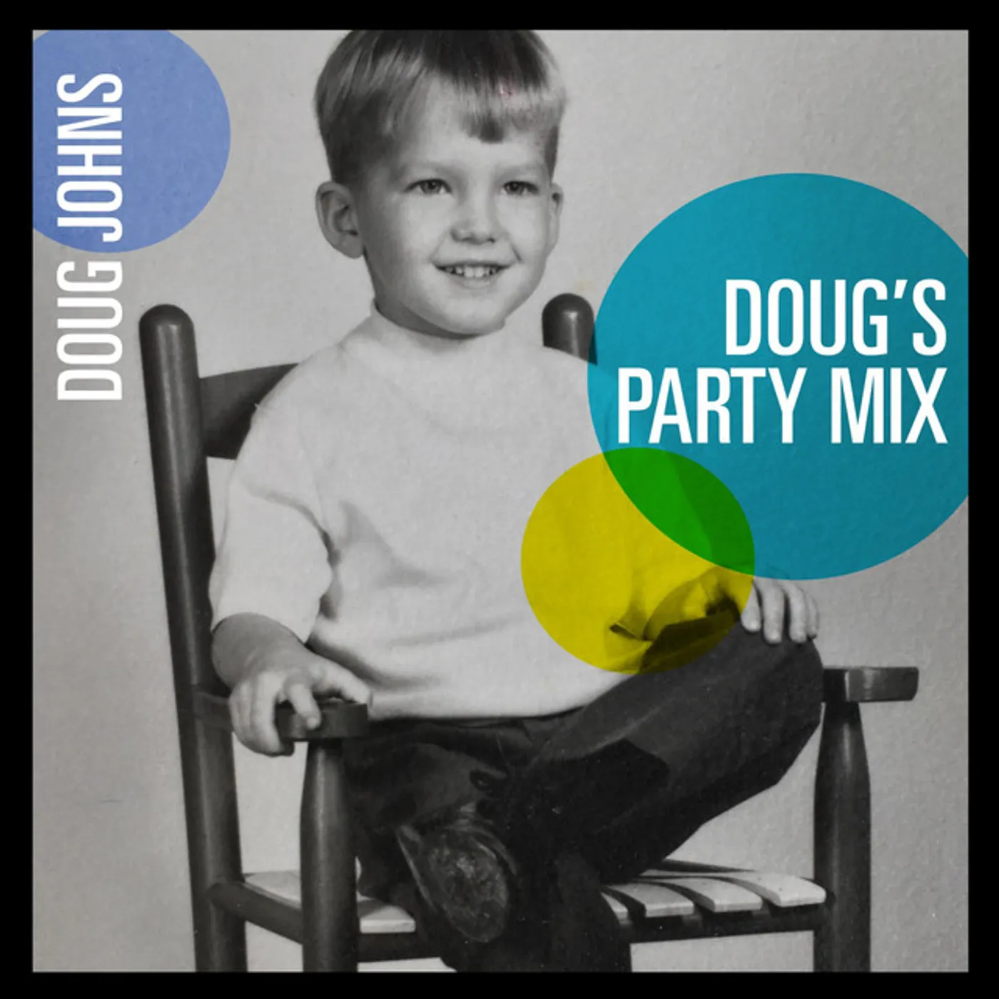 Doug Johns DOUG'S PARTY MIX CD