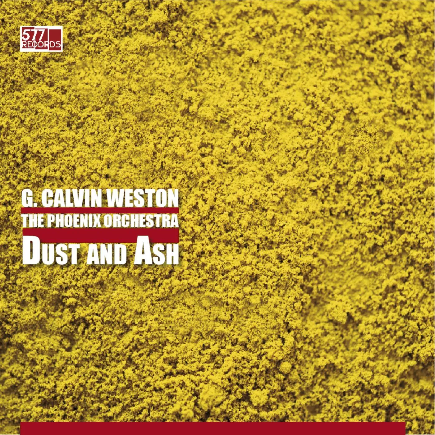 Calvin Weston PHOENIX ORCHESTRA - DUST AND ASH Vinyl Record