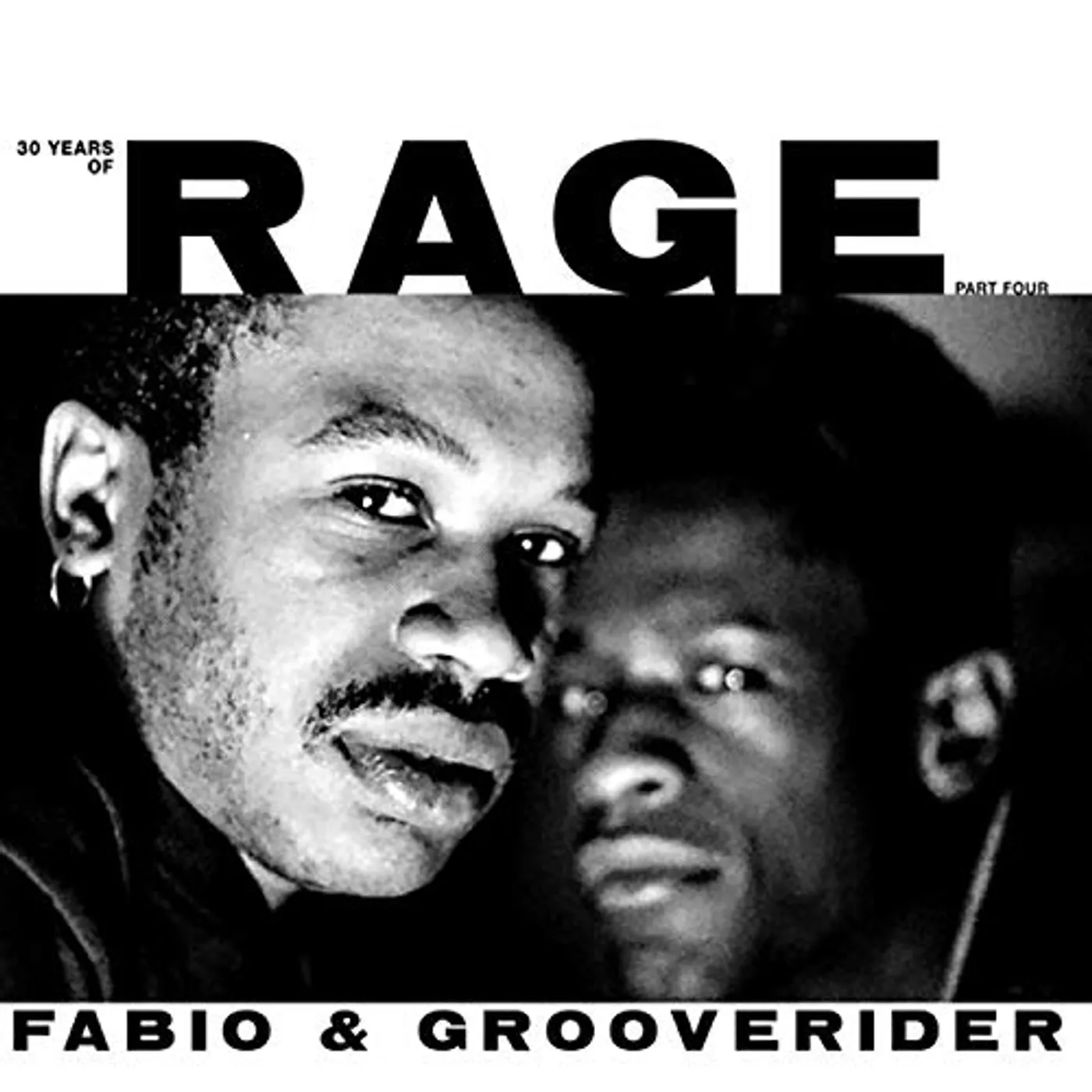 Fabio & Grooverider 30 YEARS OF RAGE PART 4 Vinyl Record