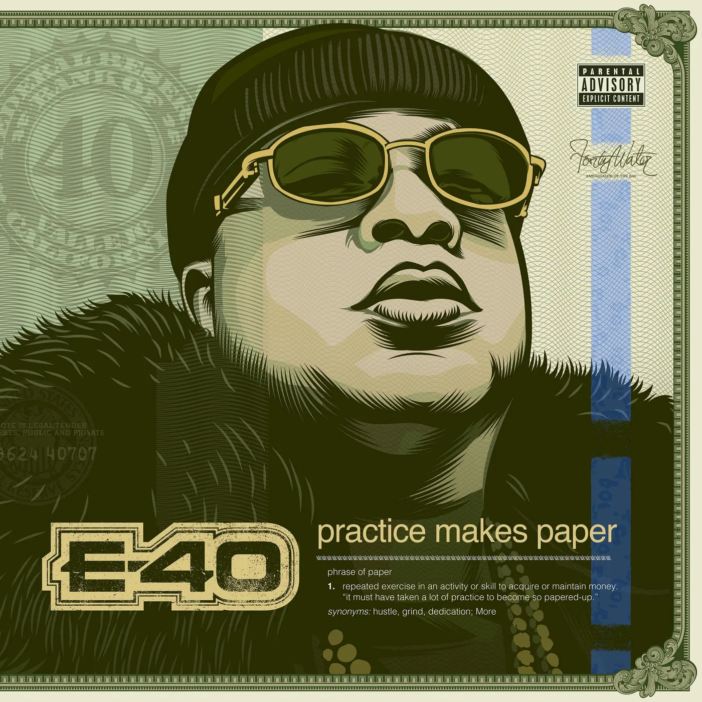 E-40 PRACTICE MAKES PAPER CD