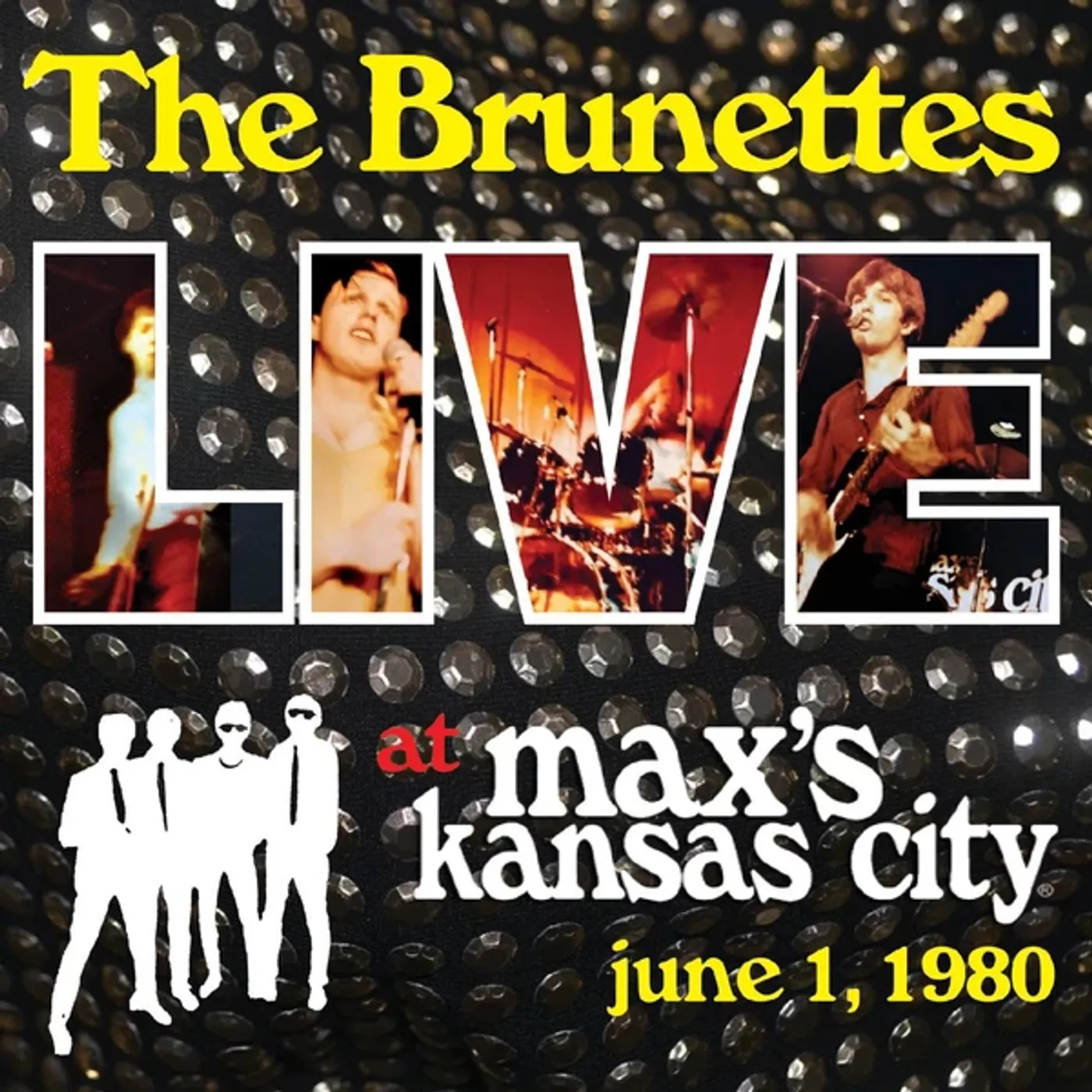 The Brunettes LIVE AT MAX'S KANSAS CITY (JUNE 1, 1980) CD