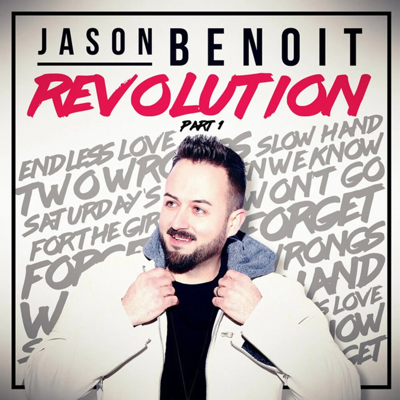 Jason Benoit REVOLUTION PART 1 CD
