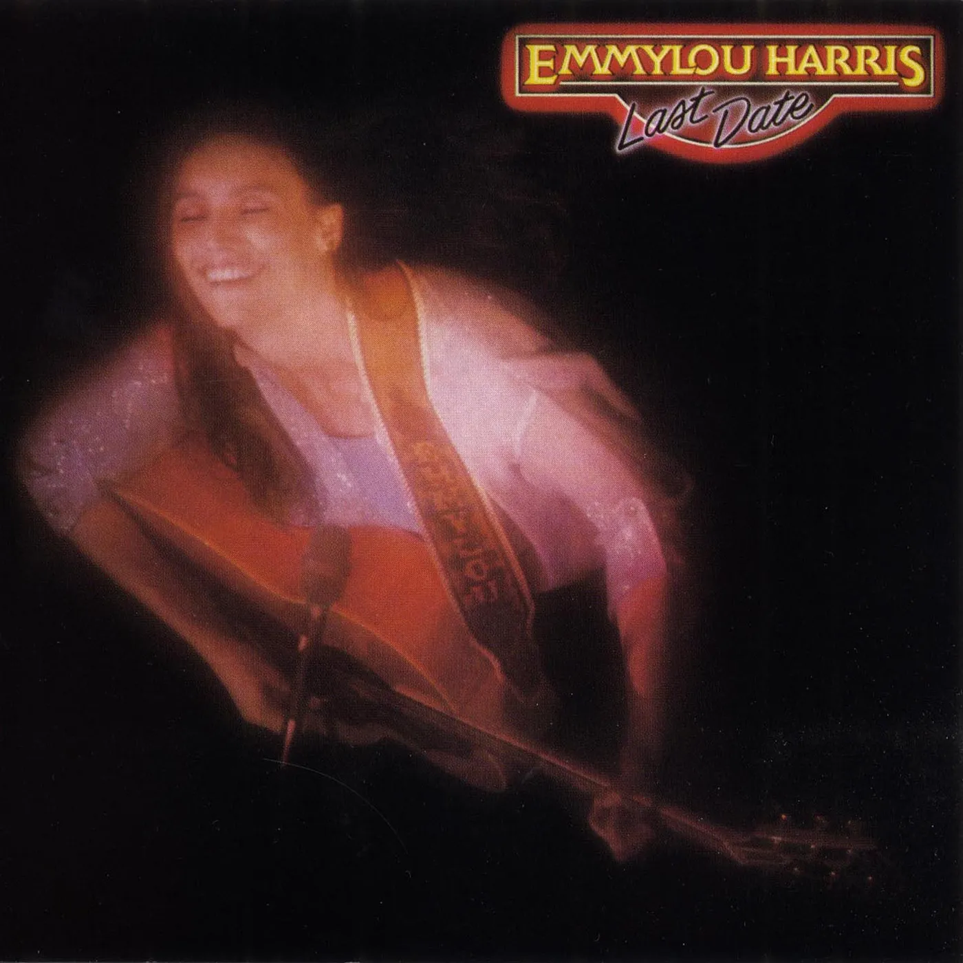 Emmylou Harris Last Date Vinyl Record