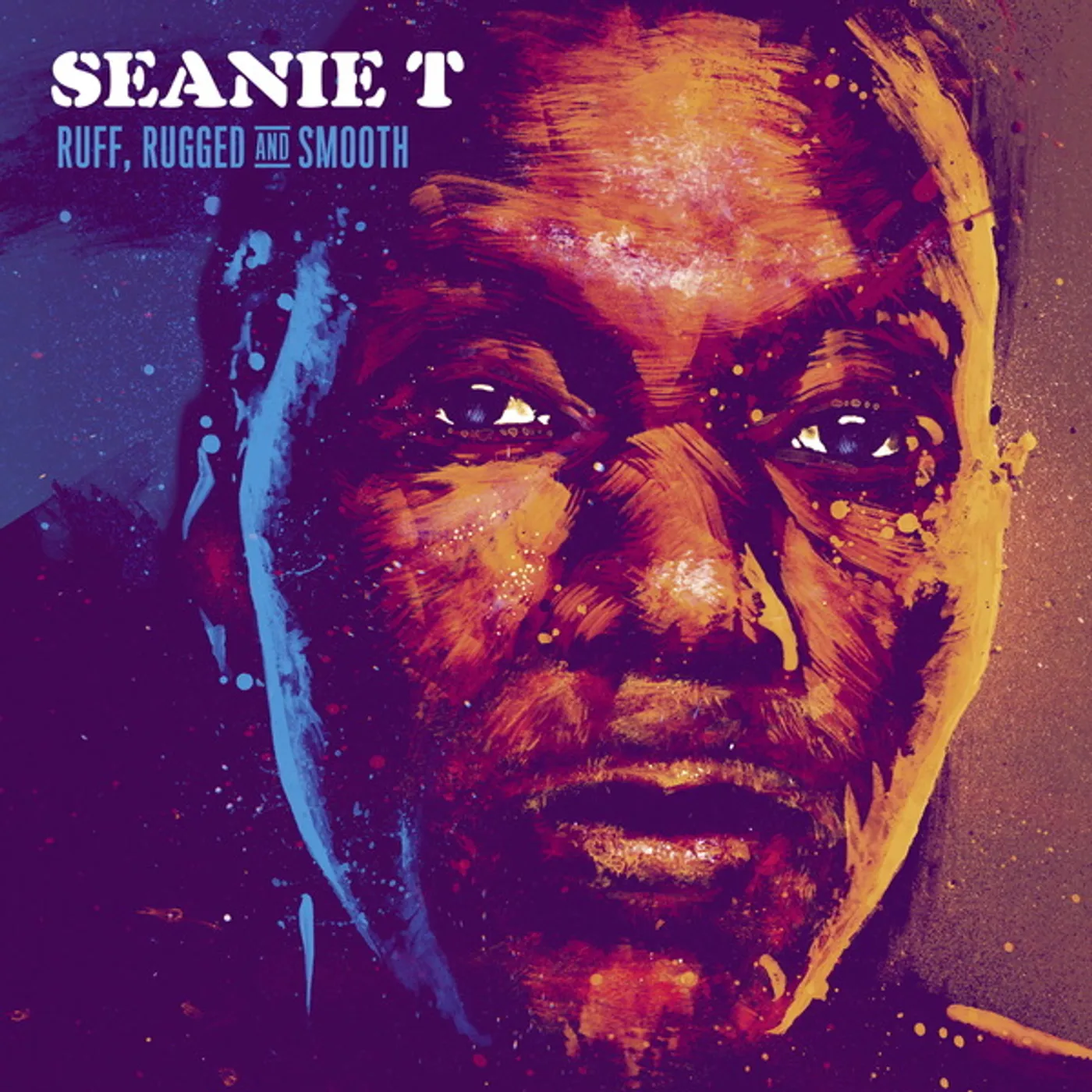 Seanie T RUFF RUGGED & SMOOTH CD
