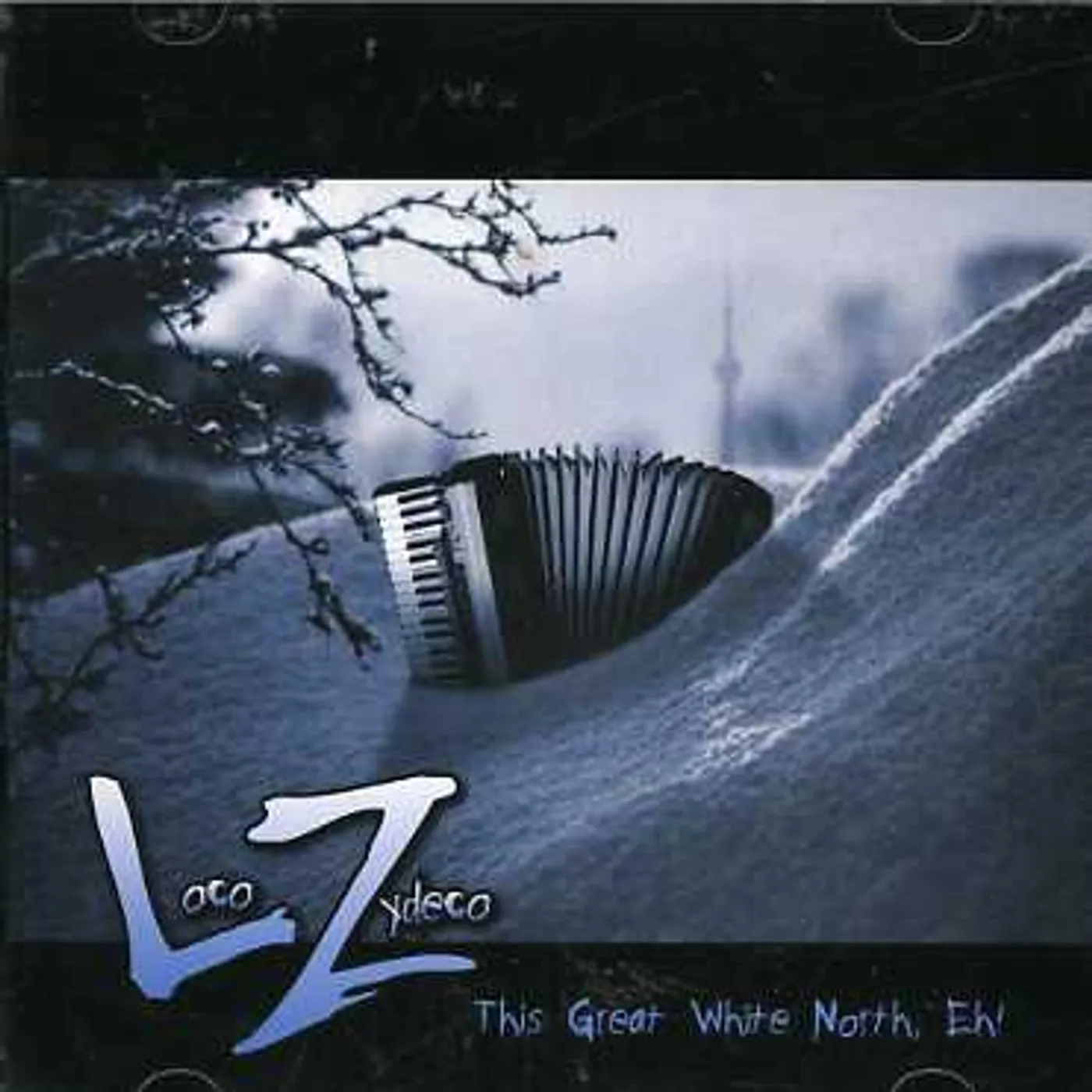 Loco Zydeco THIS GREAT WHITE NORTH EH CD