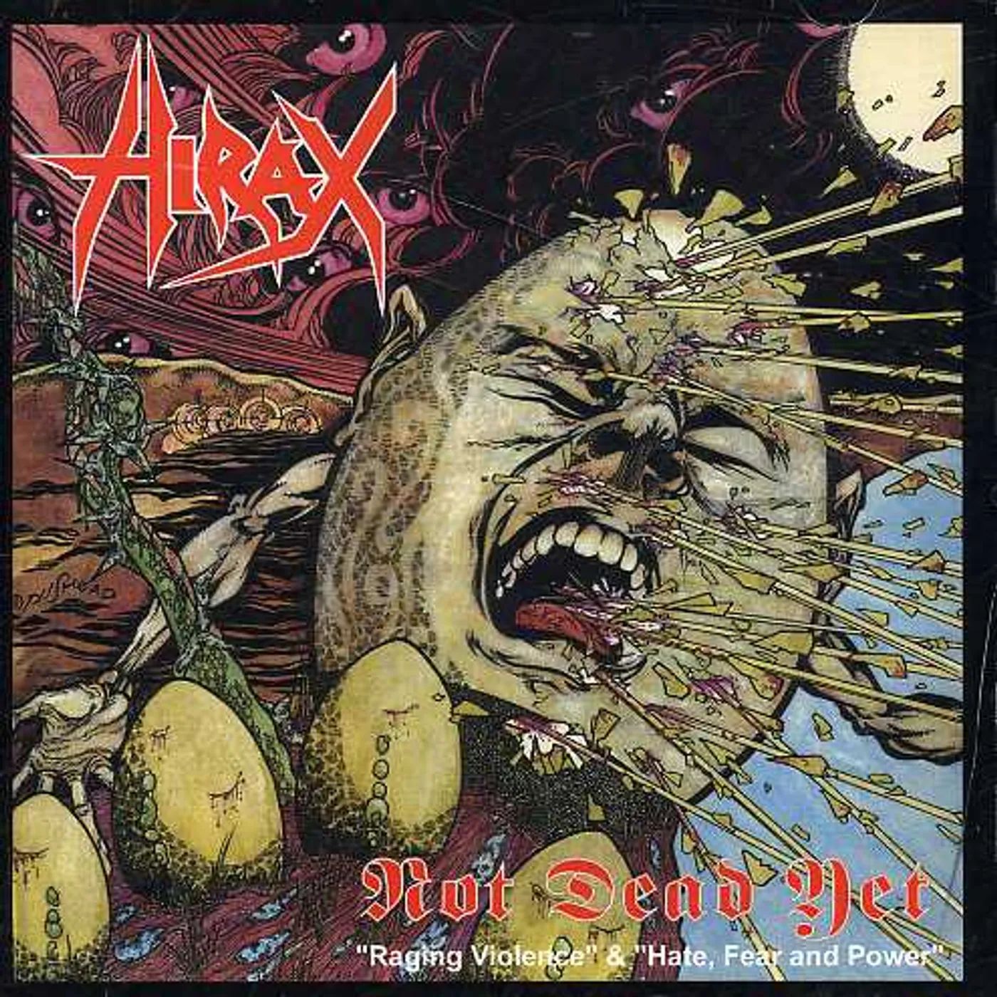 Hirax NOT DEAD YET & 1 CD