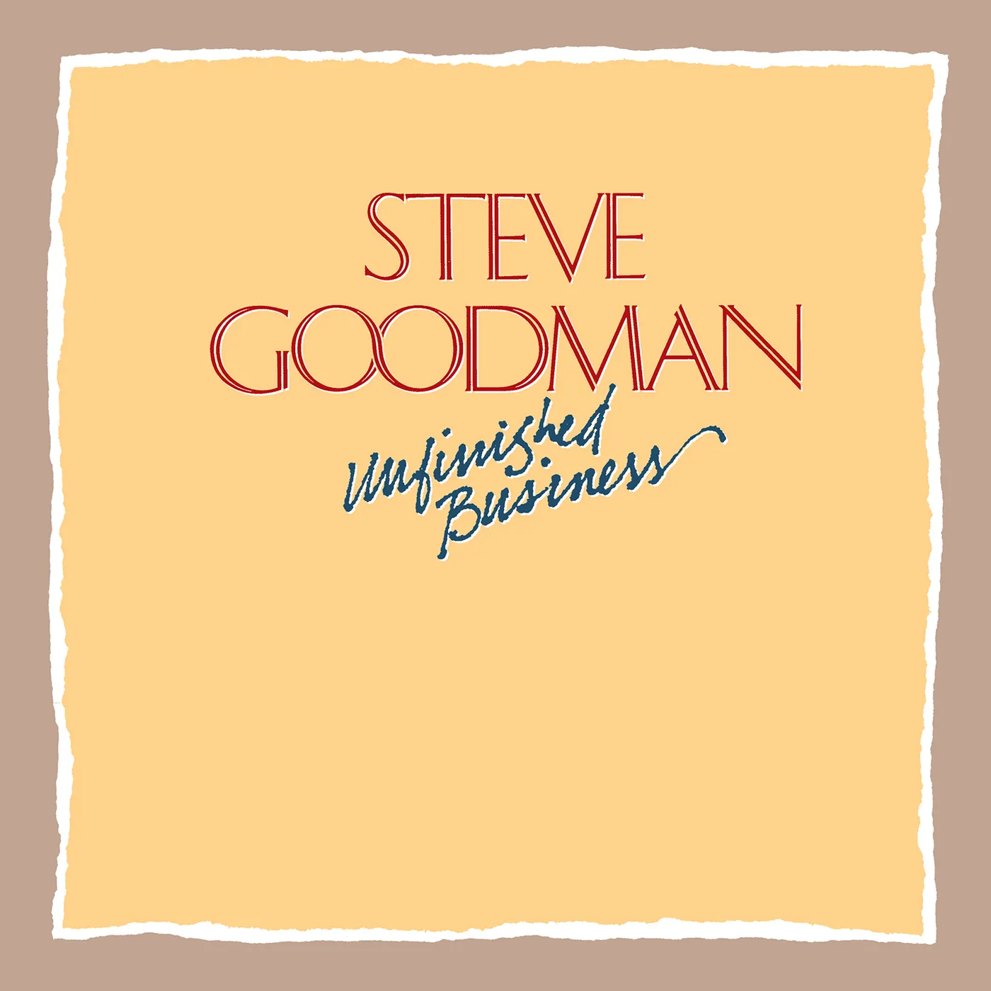 Steve Goodman UNFINISHED BUSINESS CD