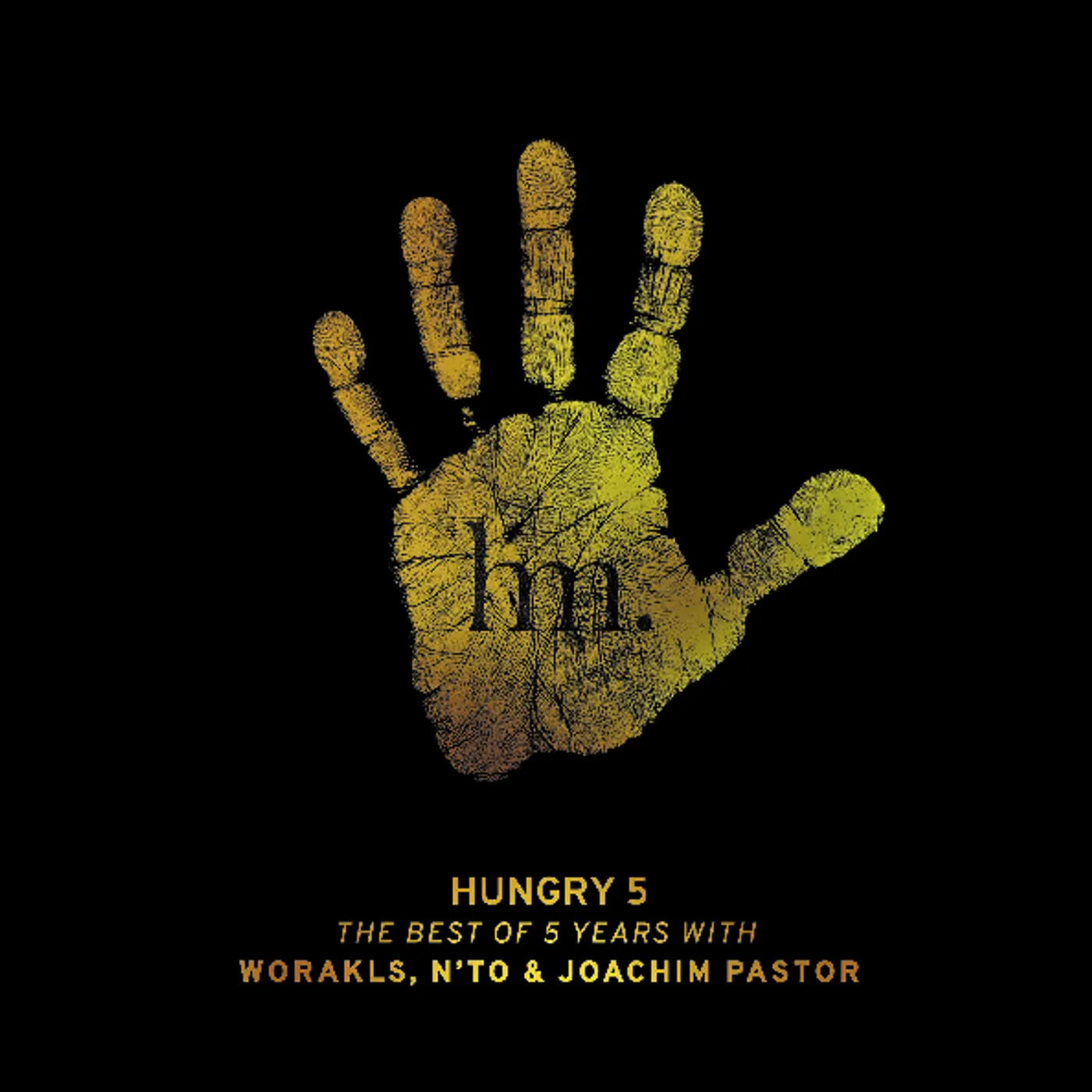 Worakls / N'To / Joachim Pastor HUNGRY 5 Vinyl Record