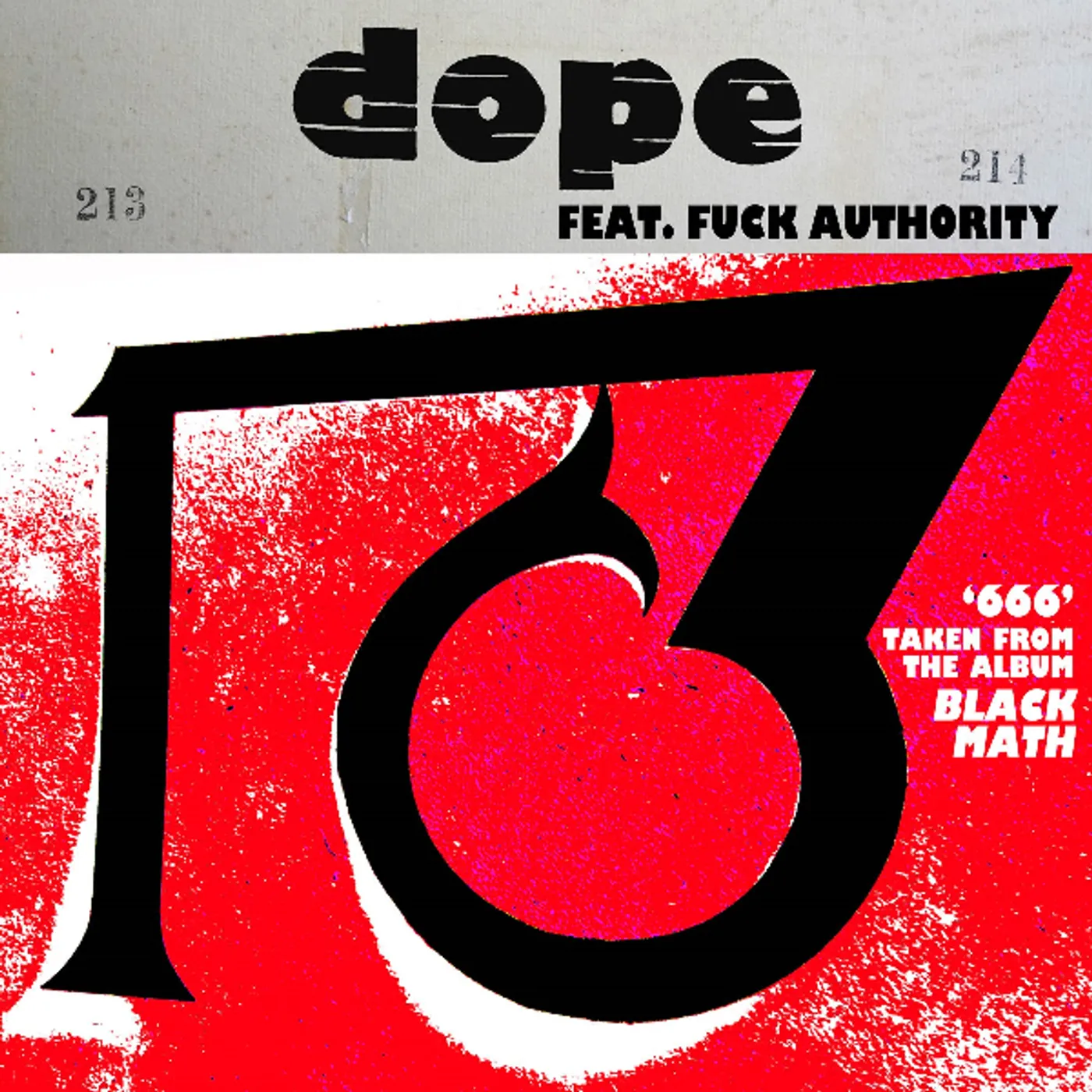 Dope / Fuck Authority 666 / 1381 Vinyl Record