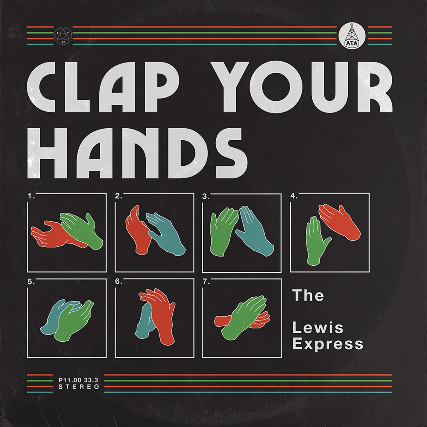 The Lewis Express Clap Your Hands Vinyl Record