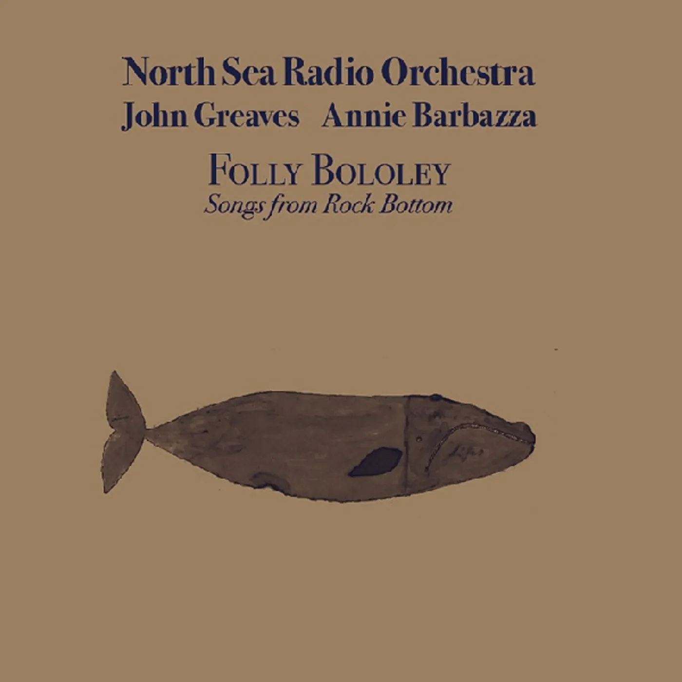 North Sea Radio Orchestra / Annie Barbazza FOLLY BOLOLEY Vinyl Record