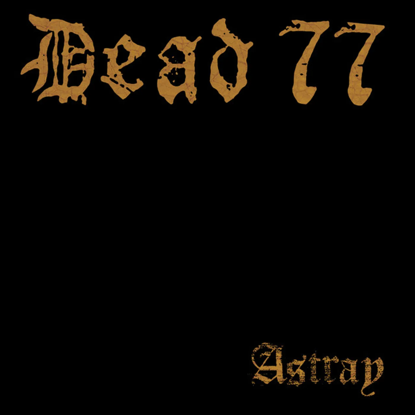 Dead 77 ASTRAY Vinyl Record