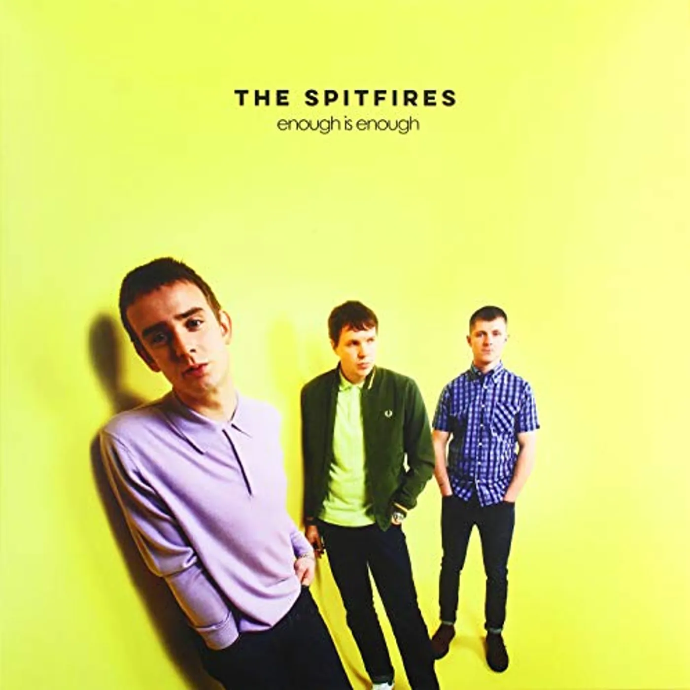 Spitfires ENOUGH IS ENOUGH Vinyl Record