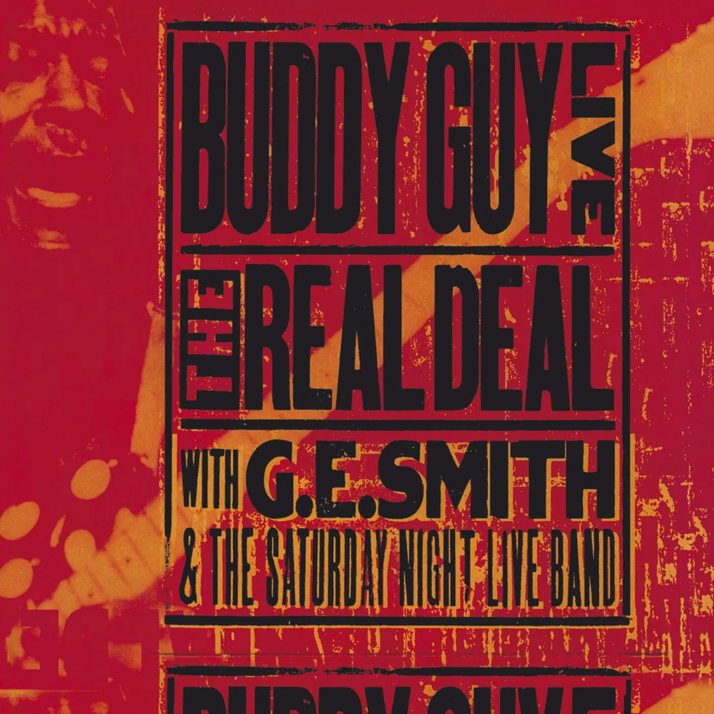 Buddy Guy LIVE: THE REAL DEAL CD