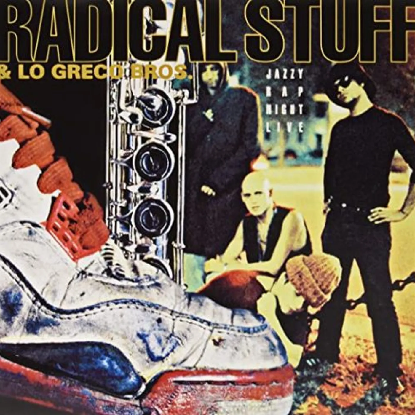 Radical Stuff / Lo Greco Bros Jazzy Rap Night Live Vinyl Record