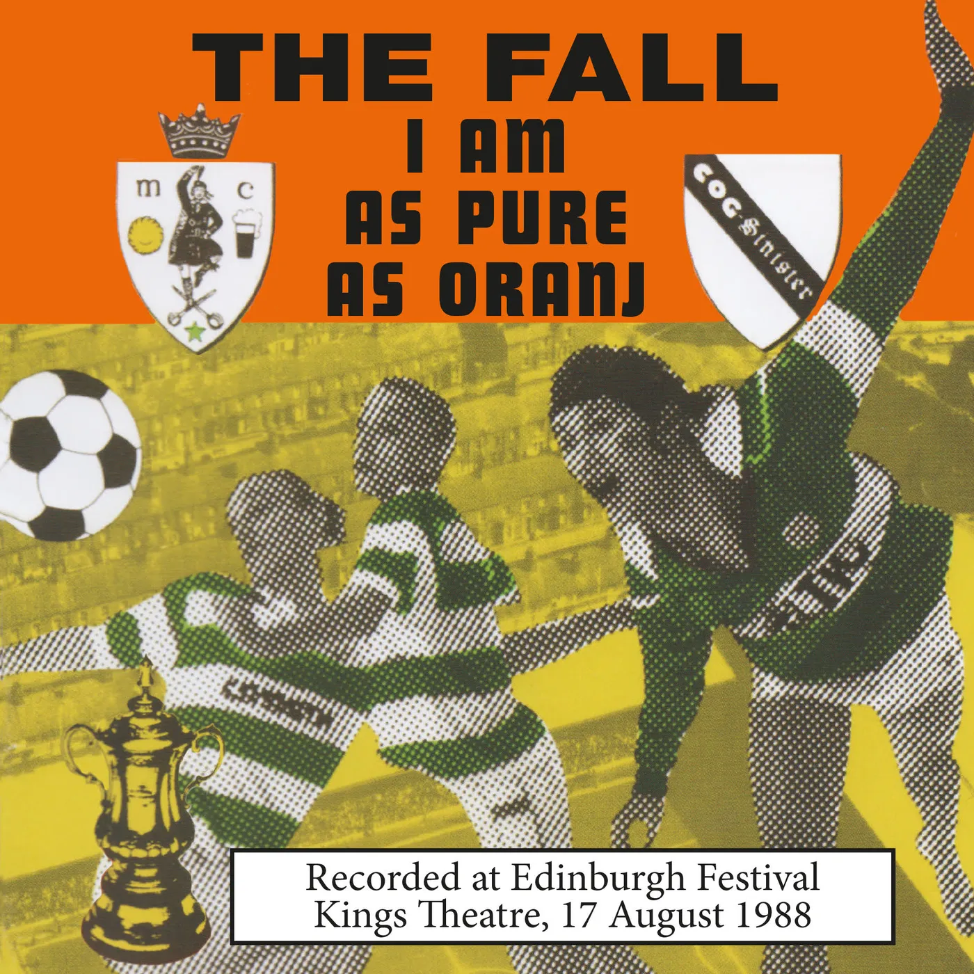 The Fall I AM AS PURE AS ORANJ CD