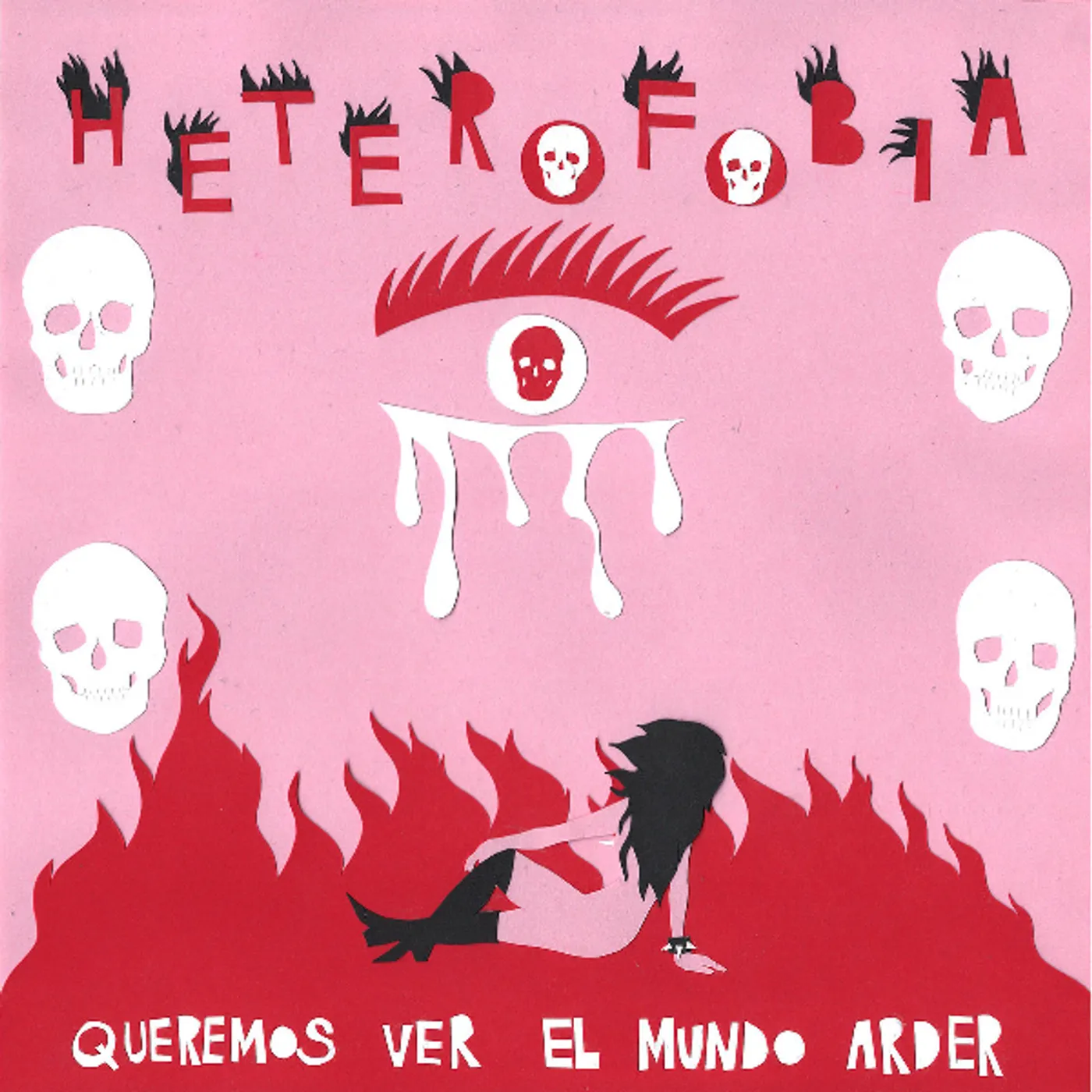 Heterofobia Queremos Ver El Mundo Arder Vinyl Record