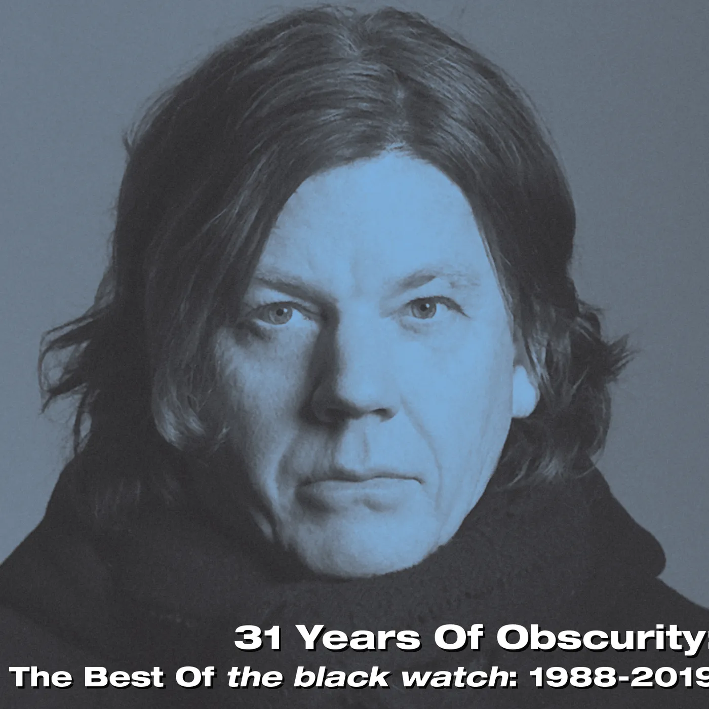 31 YEARS OF OBSCURITY: THE BEST OF THE BLACK WATCH CD