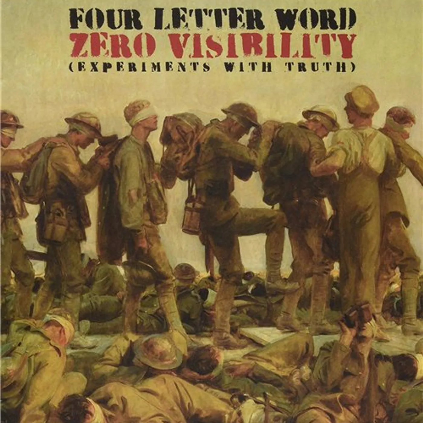 Four Letter Word ZERO VISIBILITY (EXPERIMENTS WITH TRUTH) Vinyl Record