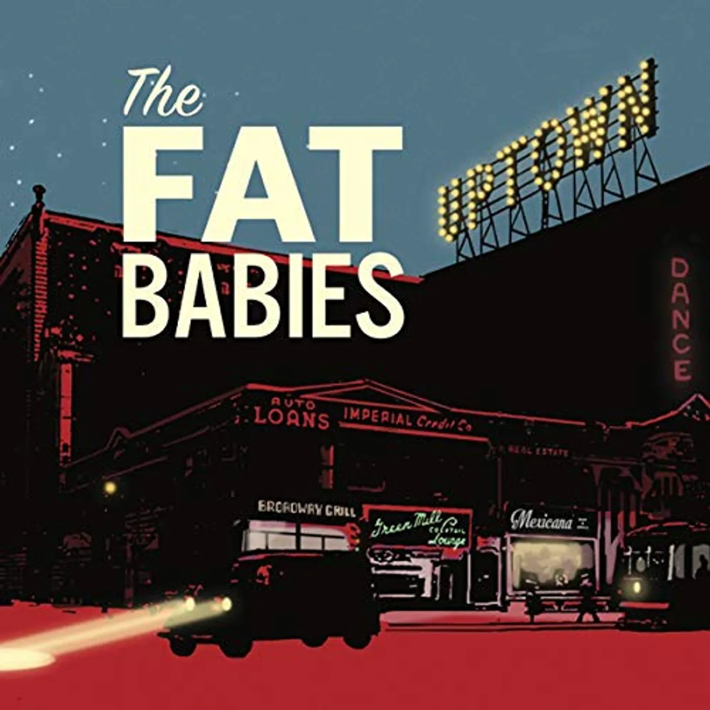 The Fat Babies UPTOWN CD