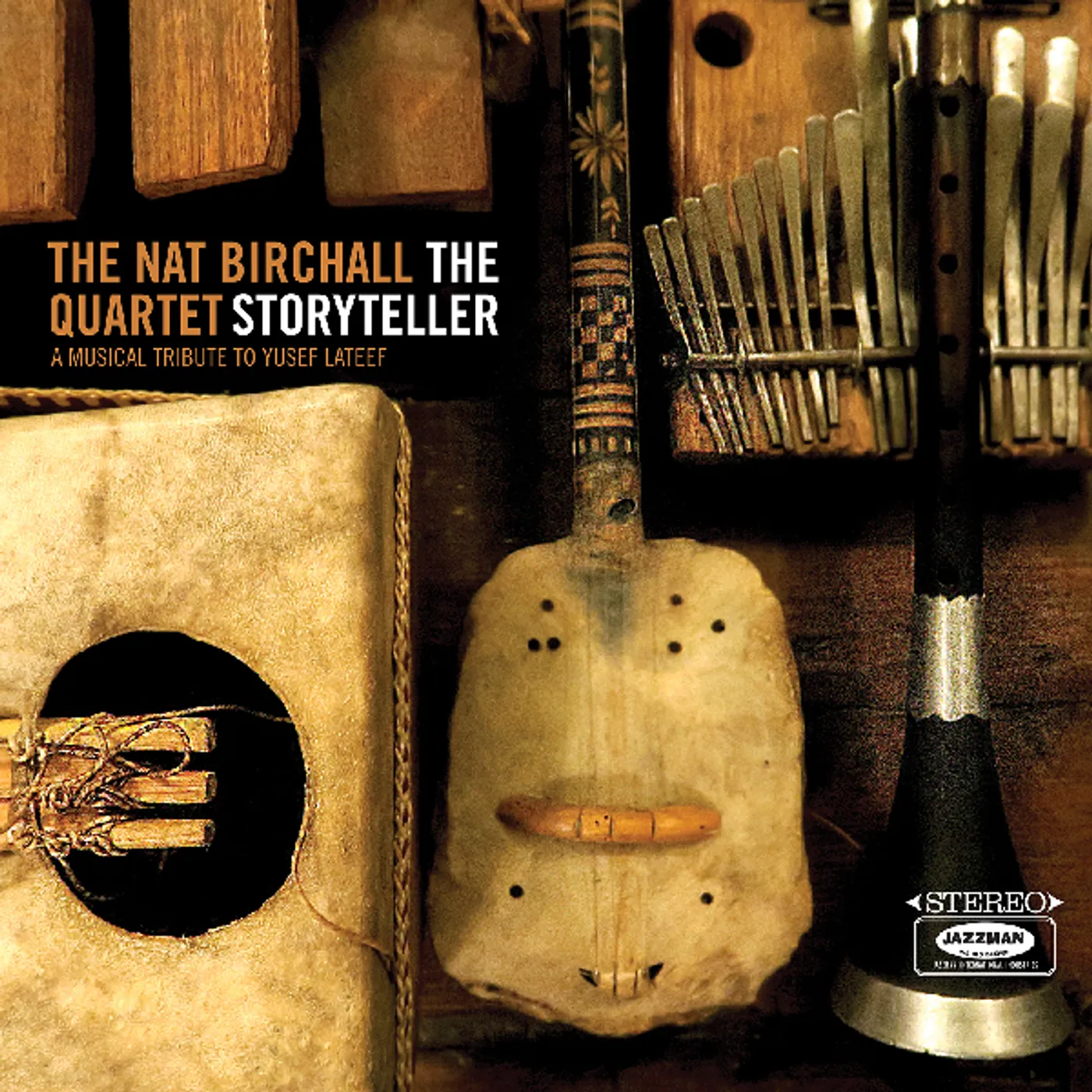 Nat Birchall STORYTELLER: A MUSICAL TRIBUTE TO YUSEF LATEEF Vinyl Record
