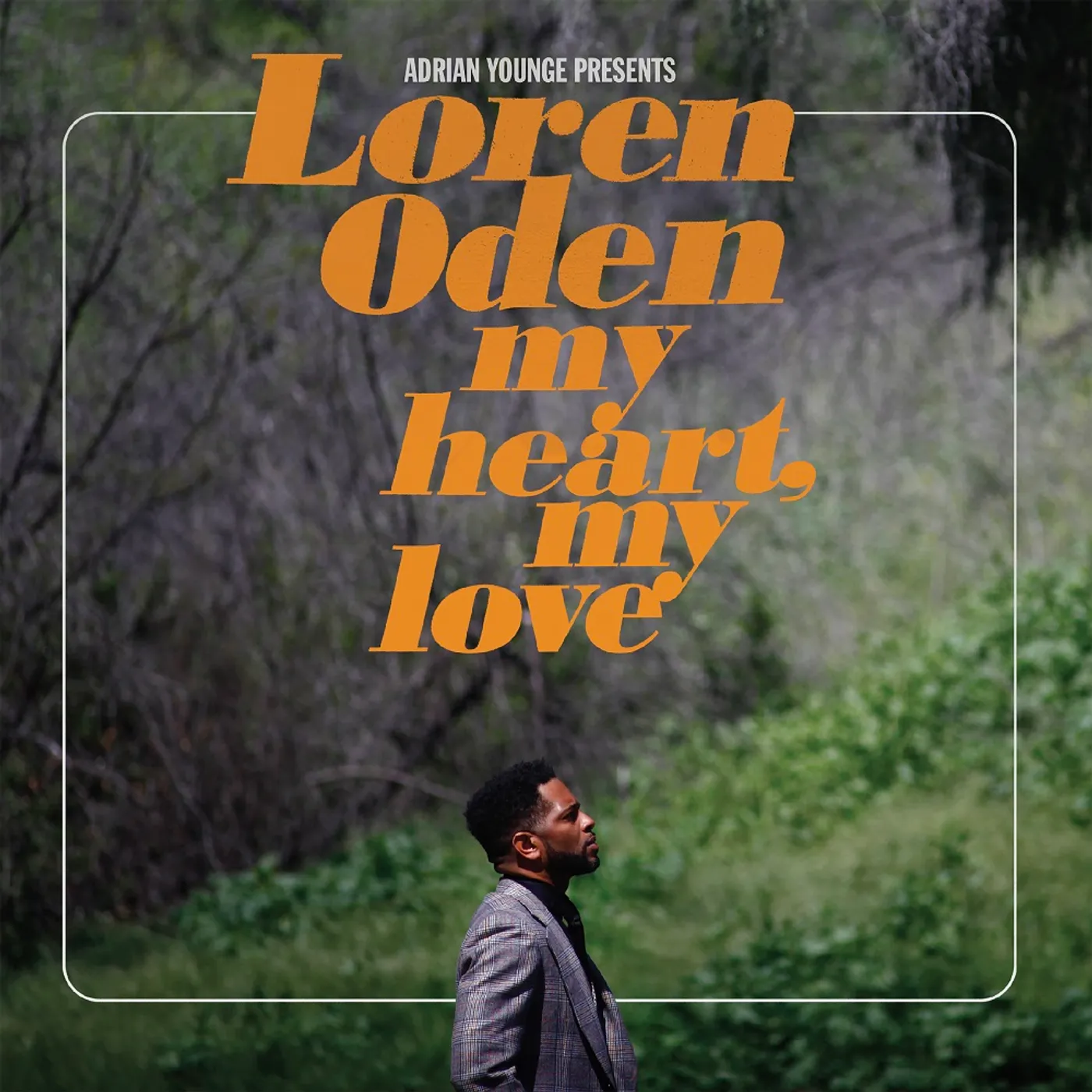 ADRIAN YOUNGE PRESENTS LOREN ODEN MY HEART MY LOVE CD