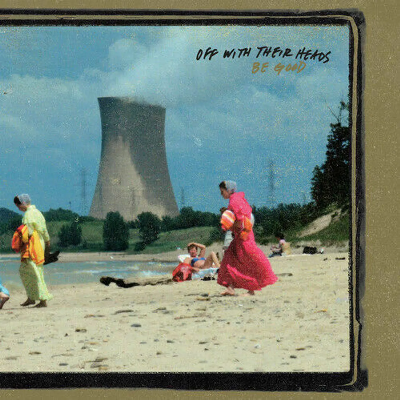 Off With Their Heads BE GOOD Vinyl Record
