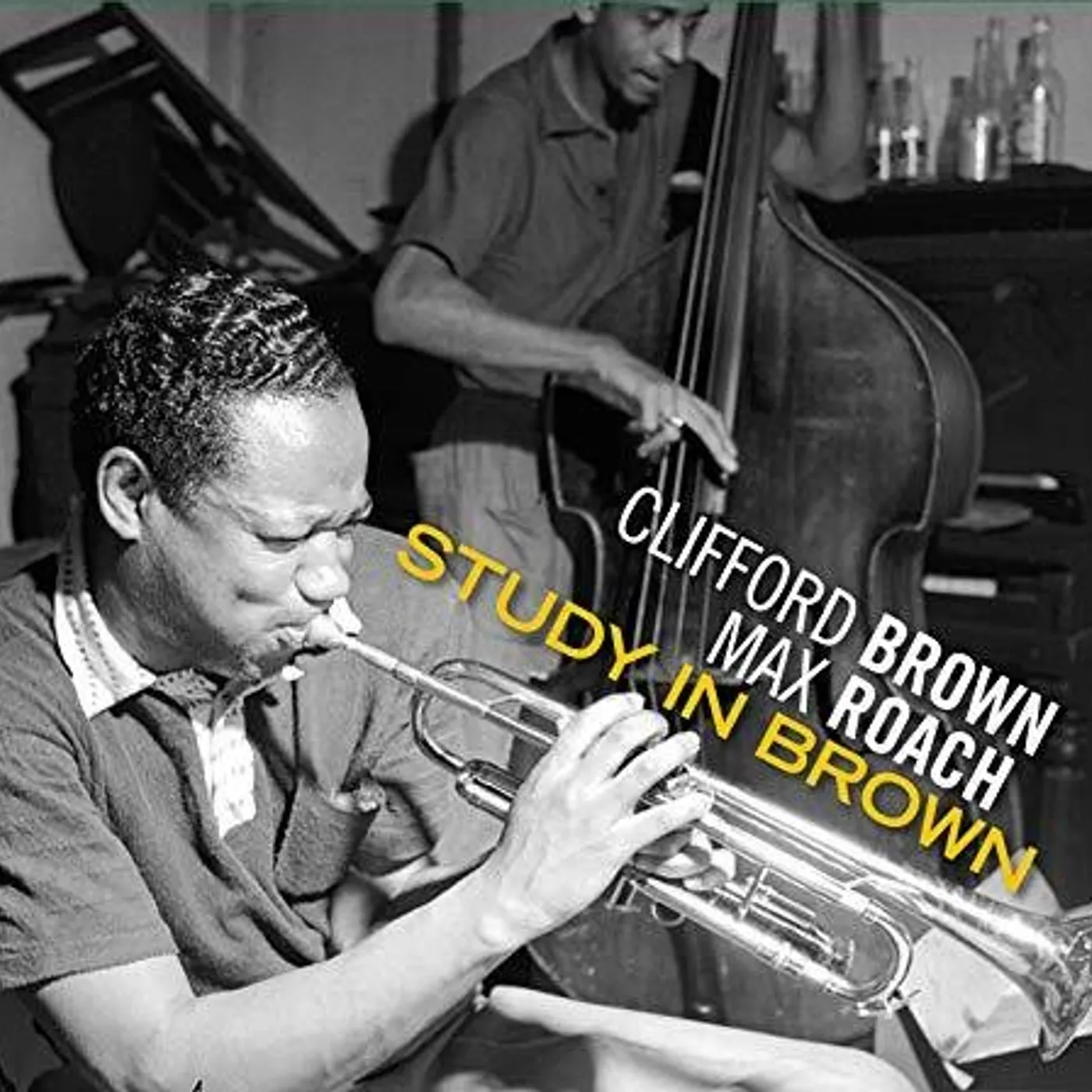 STUDY IN BROWN / CLIFFORD BROWN & MAX ROACH CD