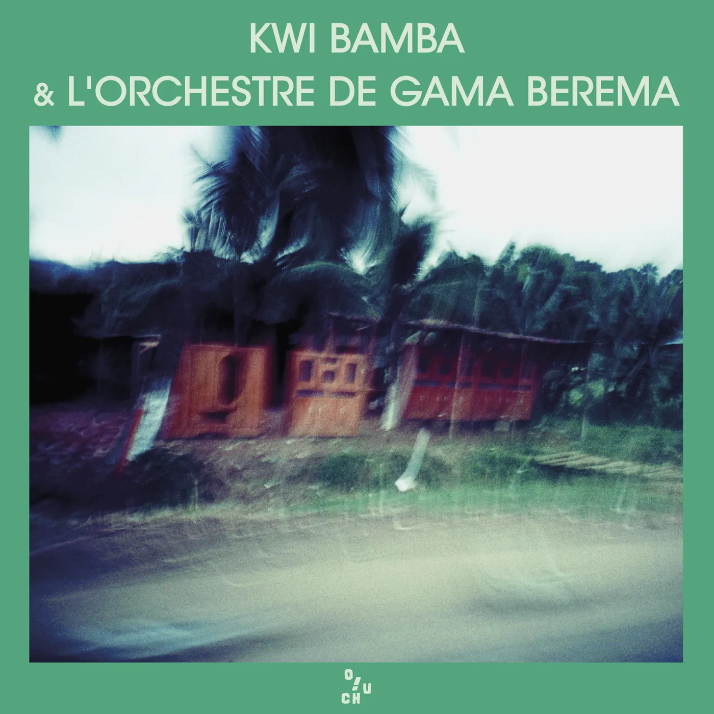 KWI BAMBA & L'ORCHESTRE DE GAMA BEREMA Vinyl Record