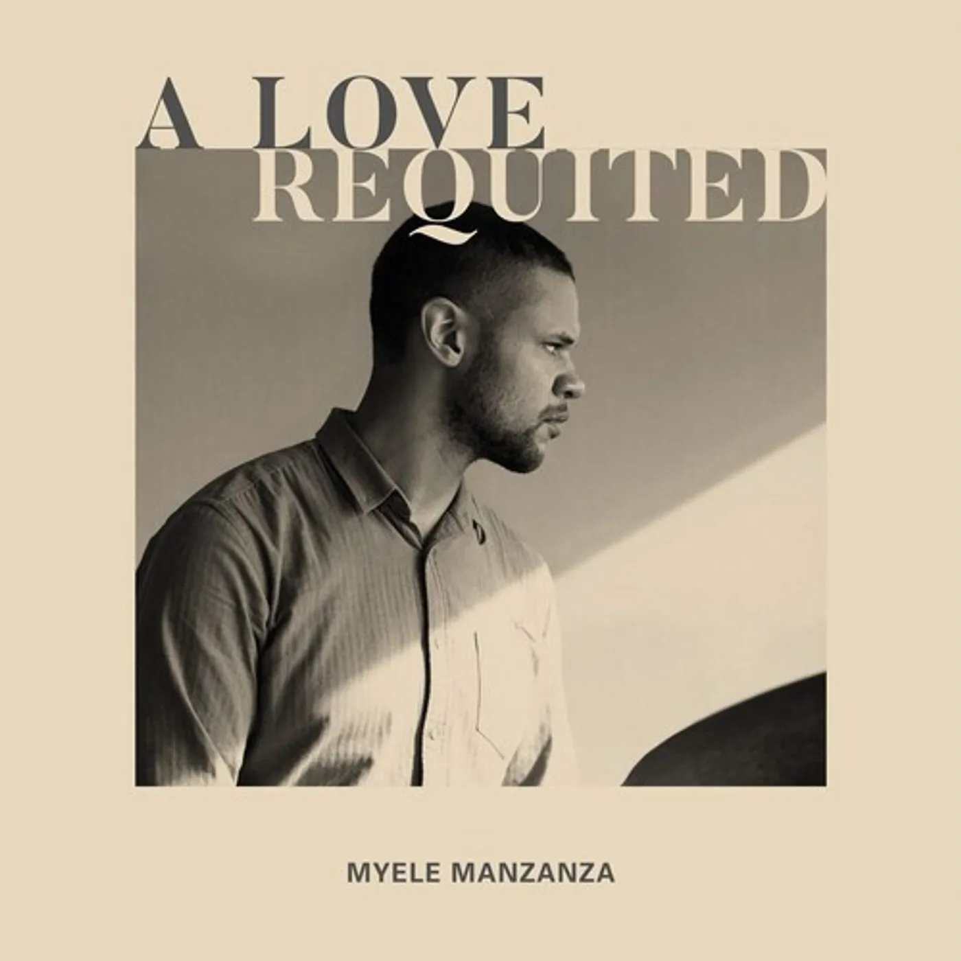 Myele Manzanza A Love Requited Vinyl Record