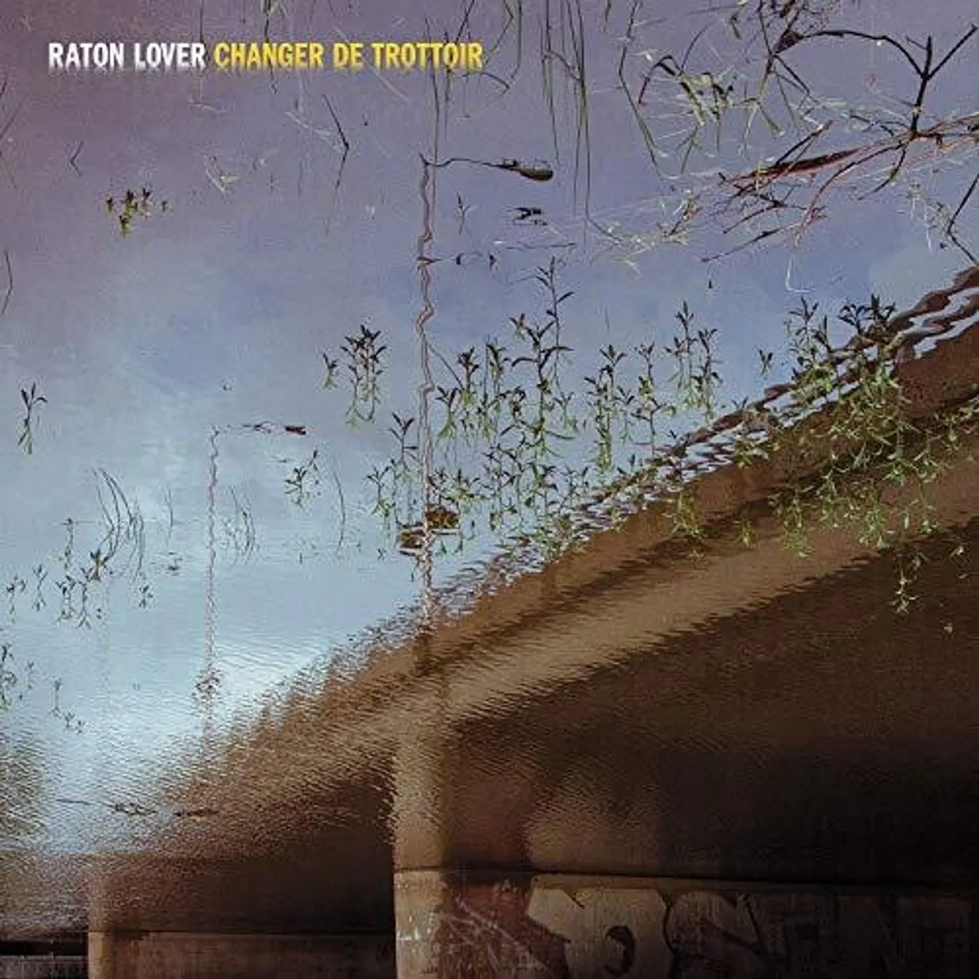 Raton Lover Changer de trottoir Vinyl Record