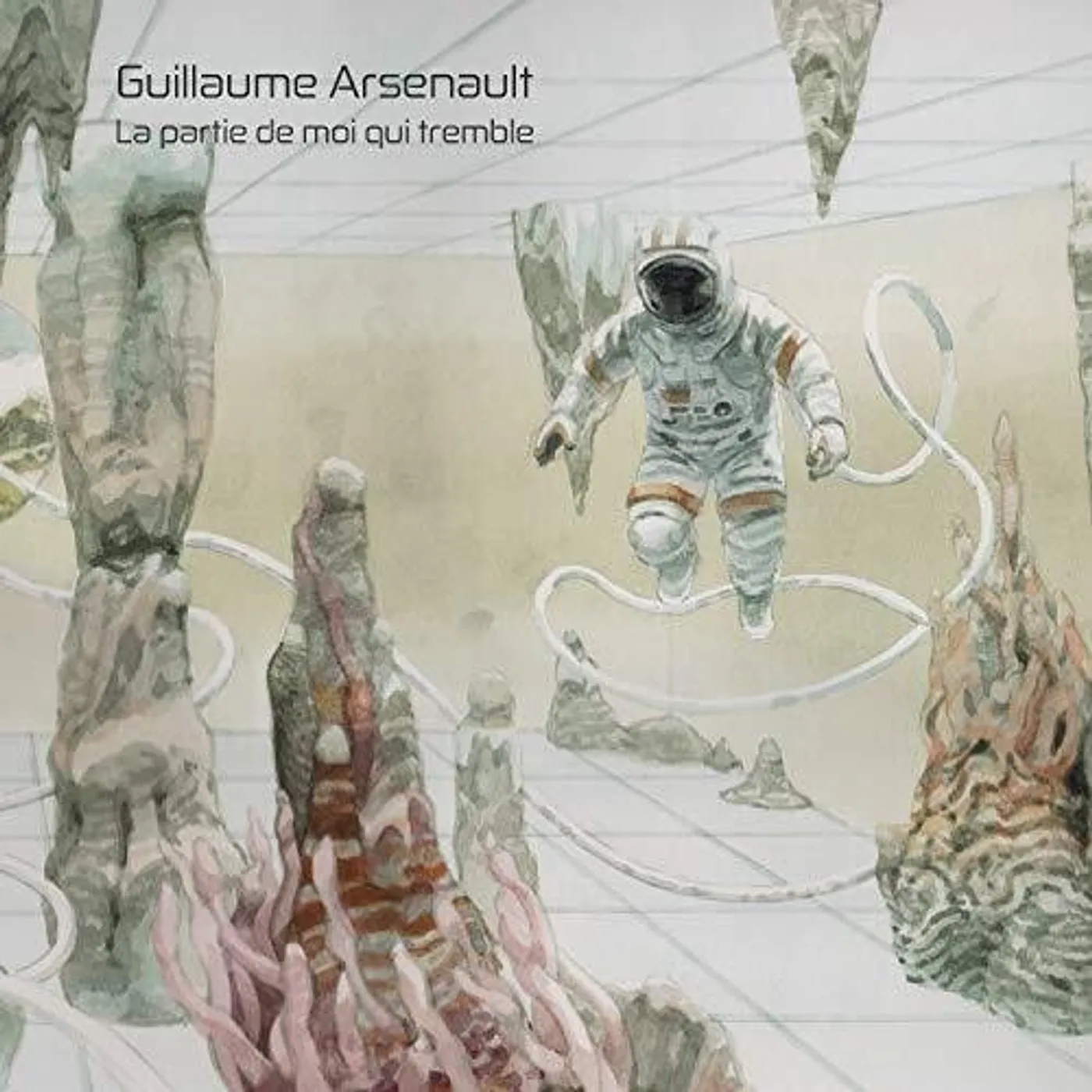 Guillaume Arsenault LA PARTIE DE MOI QUI TREMBLE CD