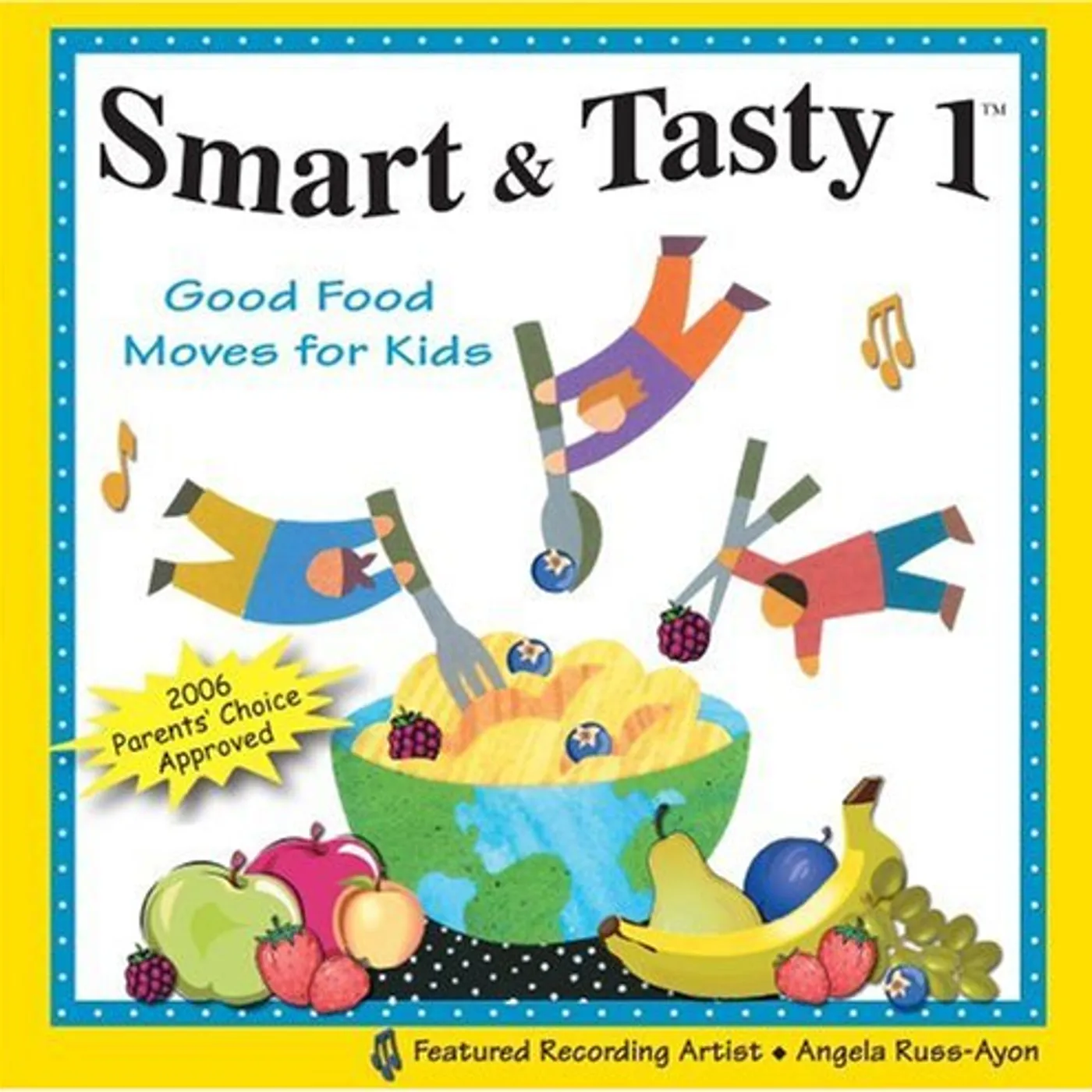 Abridge Club SMART & TASTY 1: GOOD FOOD TUNES FOR KIDS CD