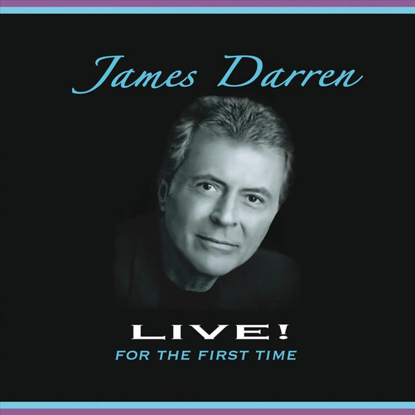 JAMES DARREN LIVE: FOR THE FIRST TIME CD