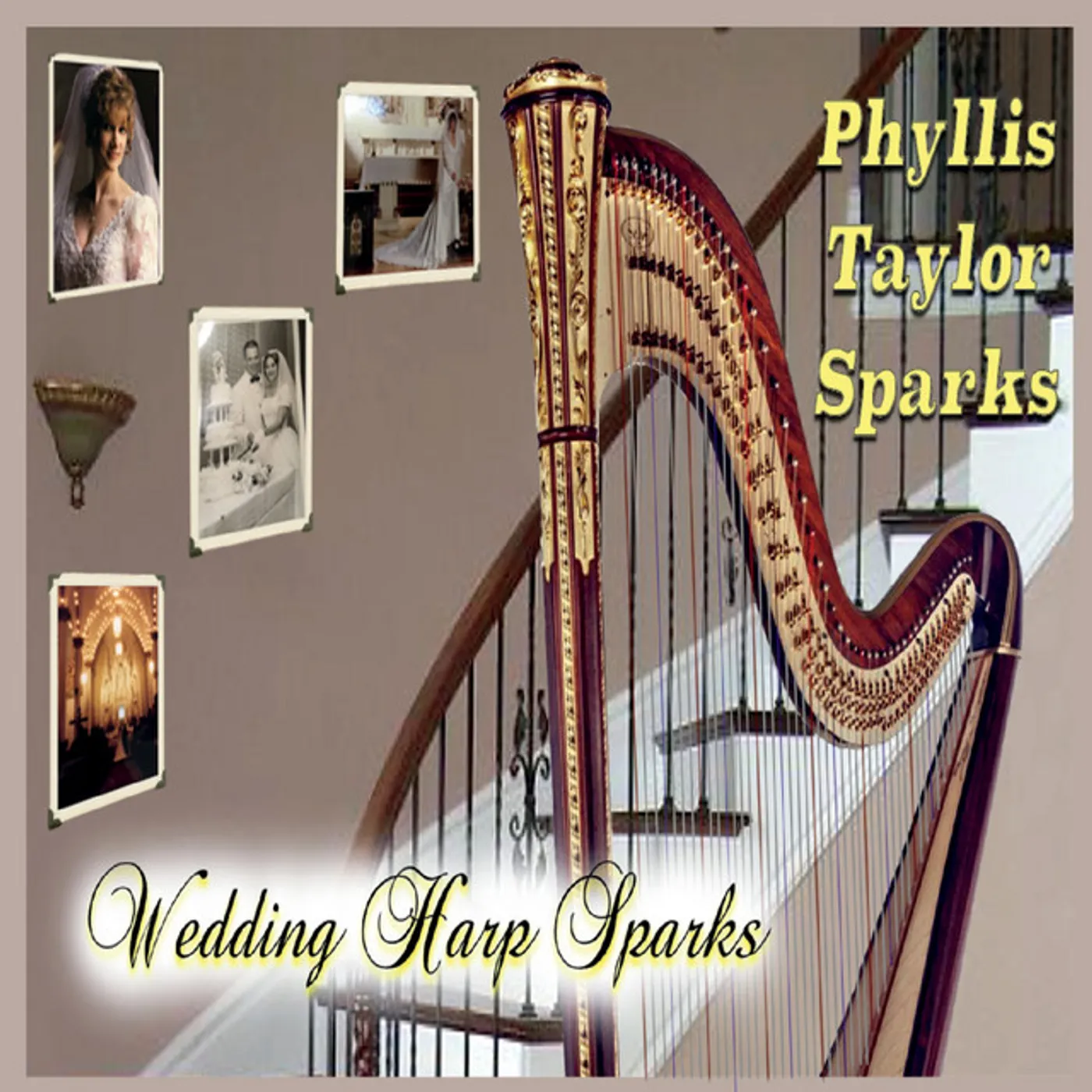 Phyllis Taylor Sparks WEDDING HARP SPARKS CD