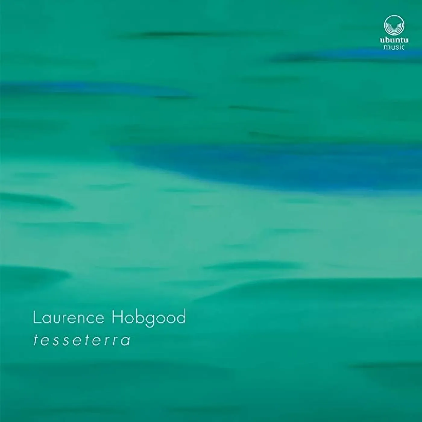Laurence Hobgood TESSETERRA Vinyl Record