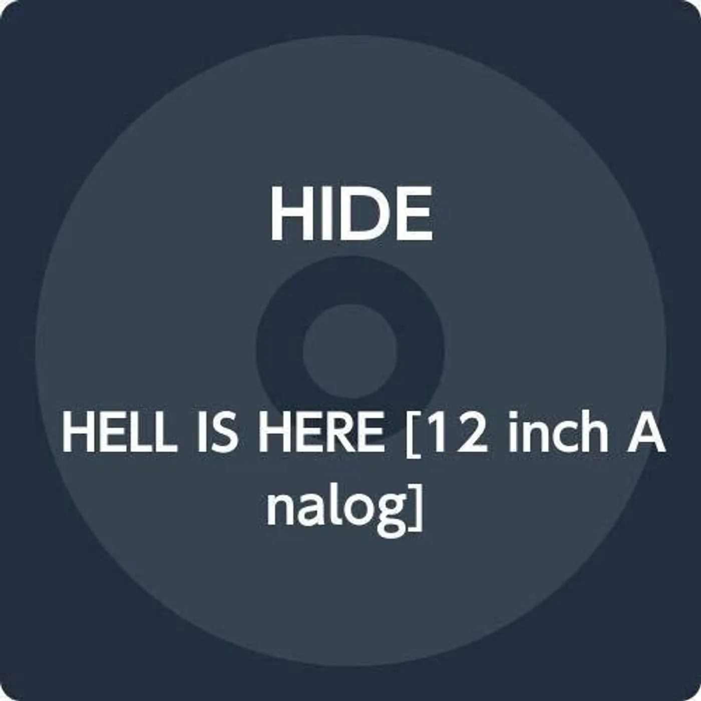 HIDE Hell Is Here Vinyl Record