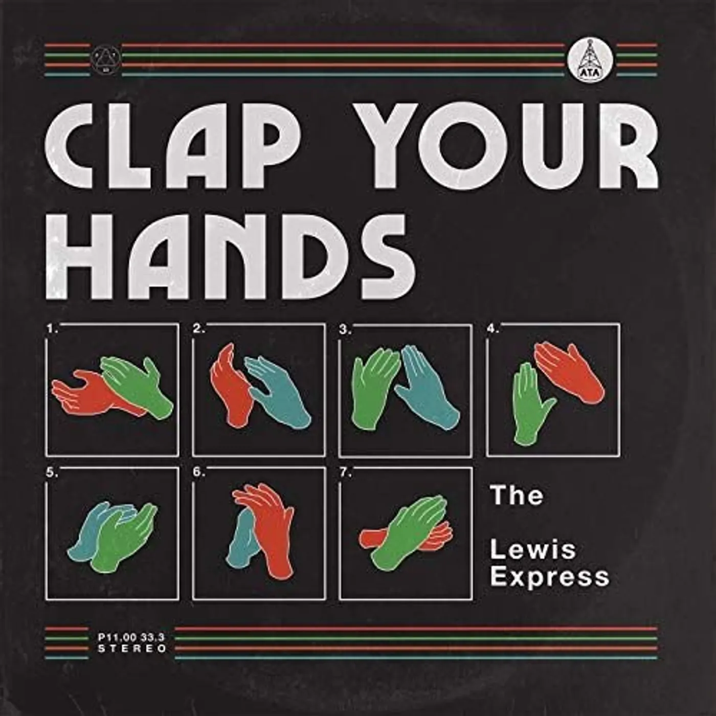 The Lewis Express CLAP YOUR HANDS Vinyl Record