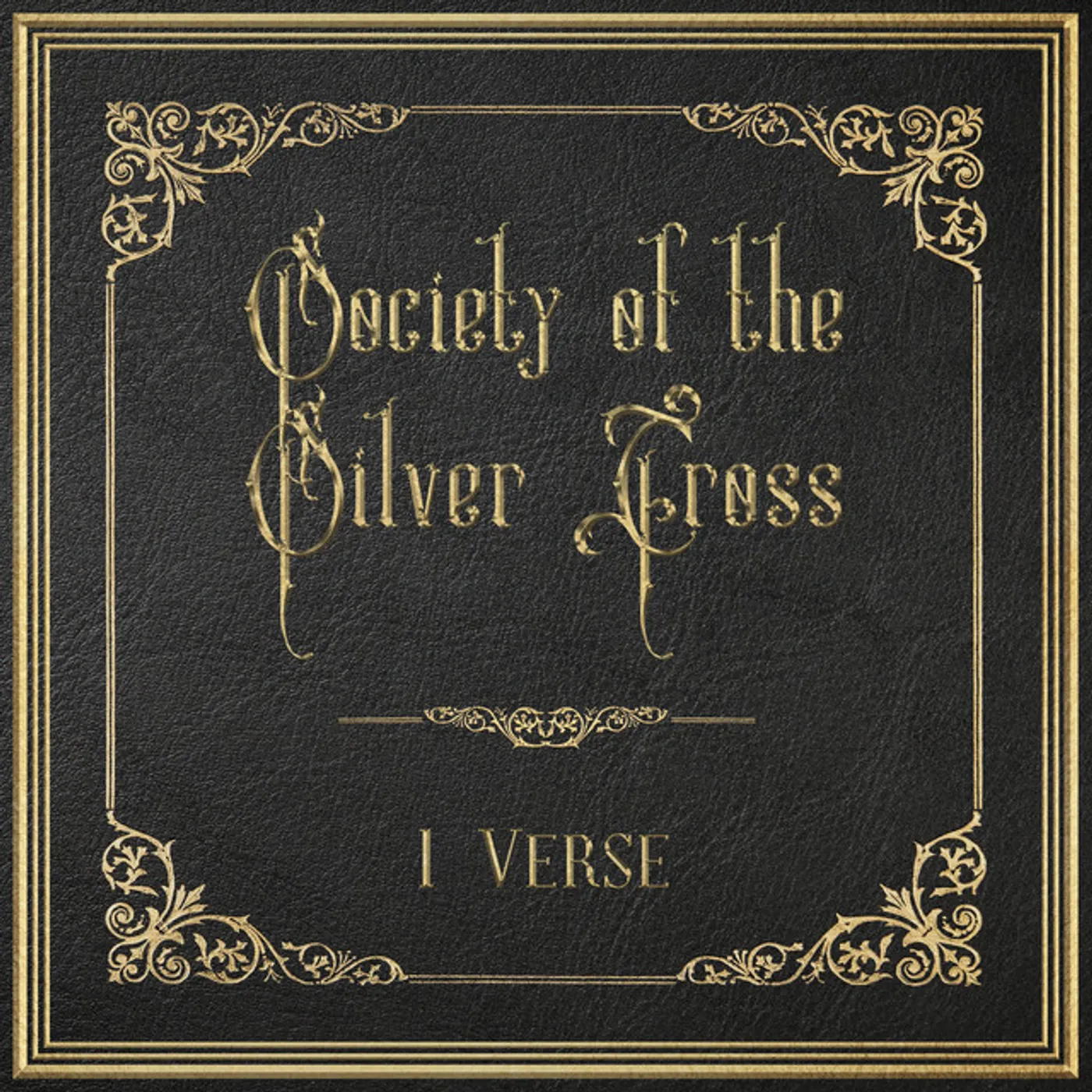 Society of the Silver Cross 1 VERSE CD