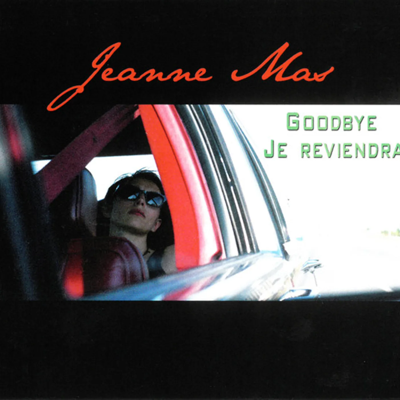 Jeanne Mas GOODBYE JE REVIENDRAI CD