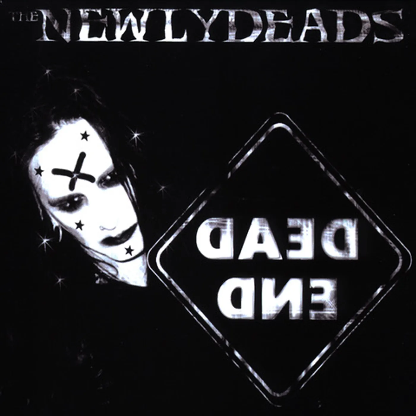 The Newlydeads Dead End Vinyl Record
