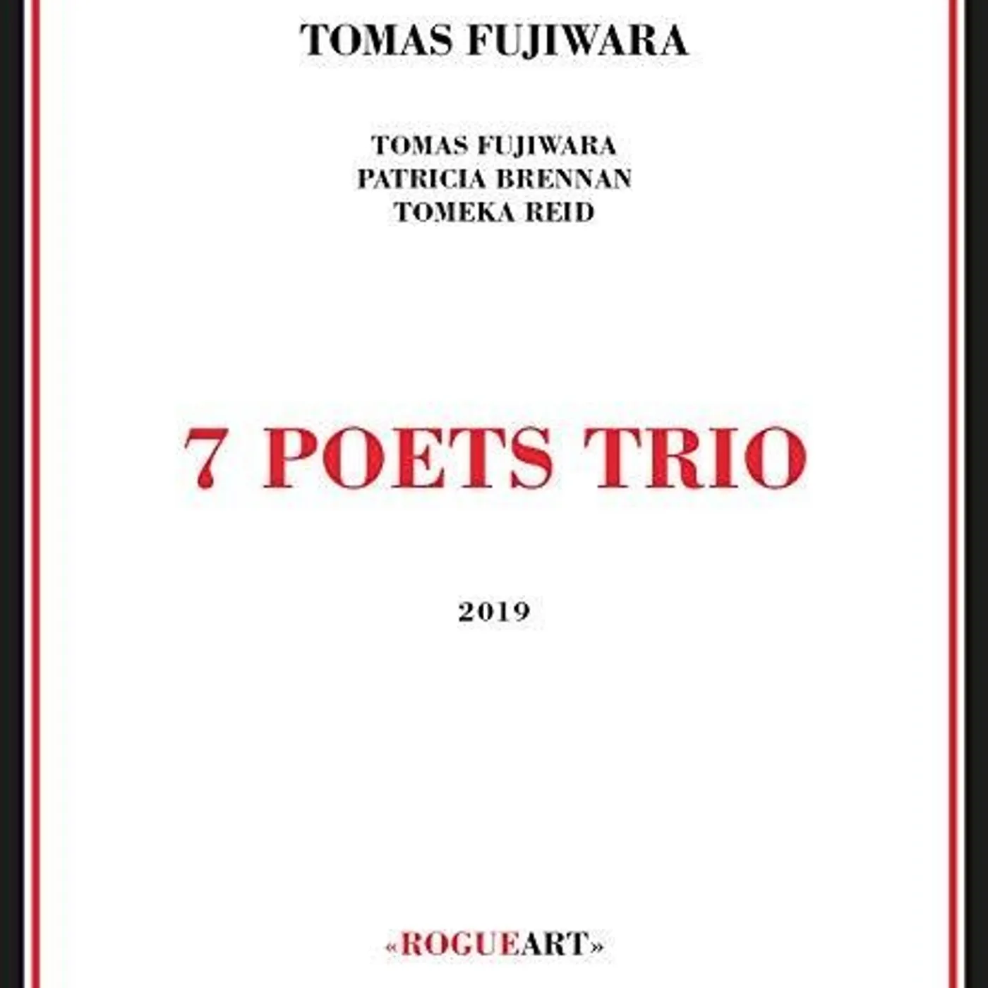 Tomas Fujiwara 7 POETS TRIO CD
