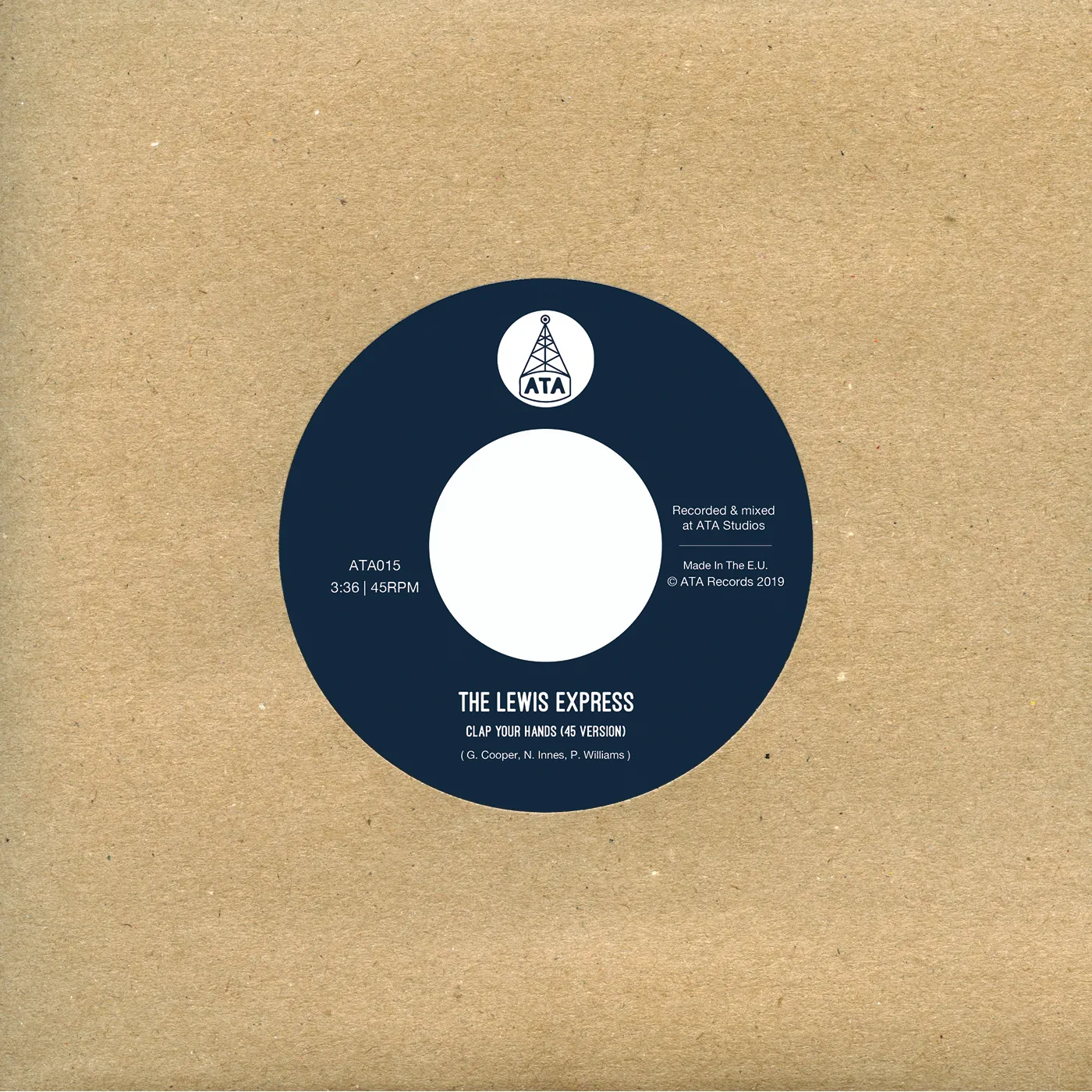 The Lewis Express CLAP YOUR HANDS (45 VERSION) / STOMP YOUR FEET Vinyl Record