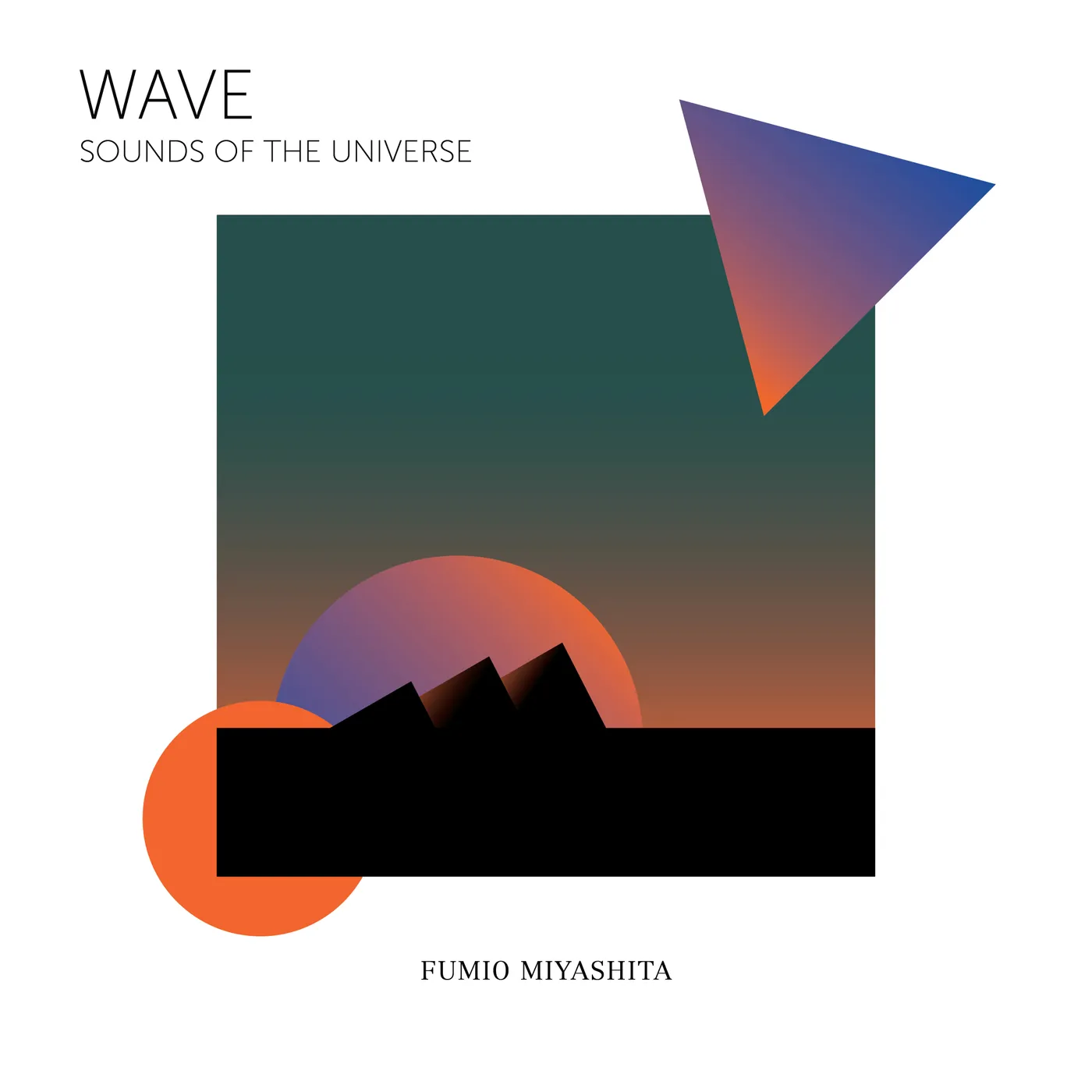 Fumio Miyashita WAVE SOUNDS OF THE UNIVERSE CD