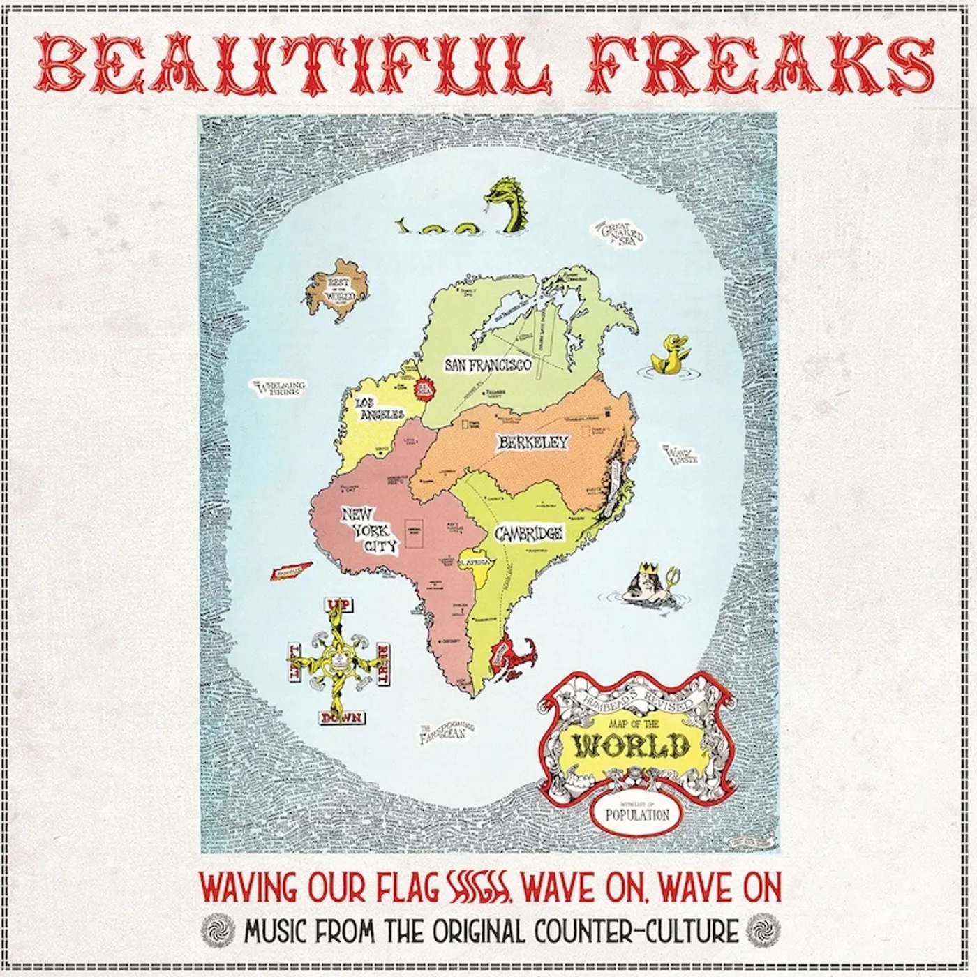 Various Artists  BEAUTIFUL FREAKS - WAVING OUR FLAG HIGH, WAVE ON, WAVE ON: MUSIC FROM THE ORIGINAL COUNTER CULTURE Vinyl Record