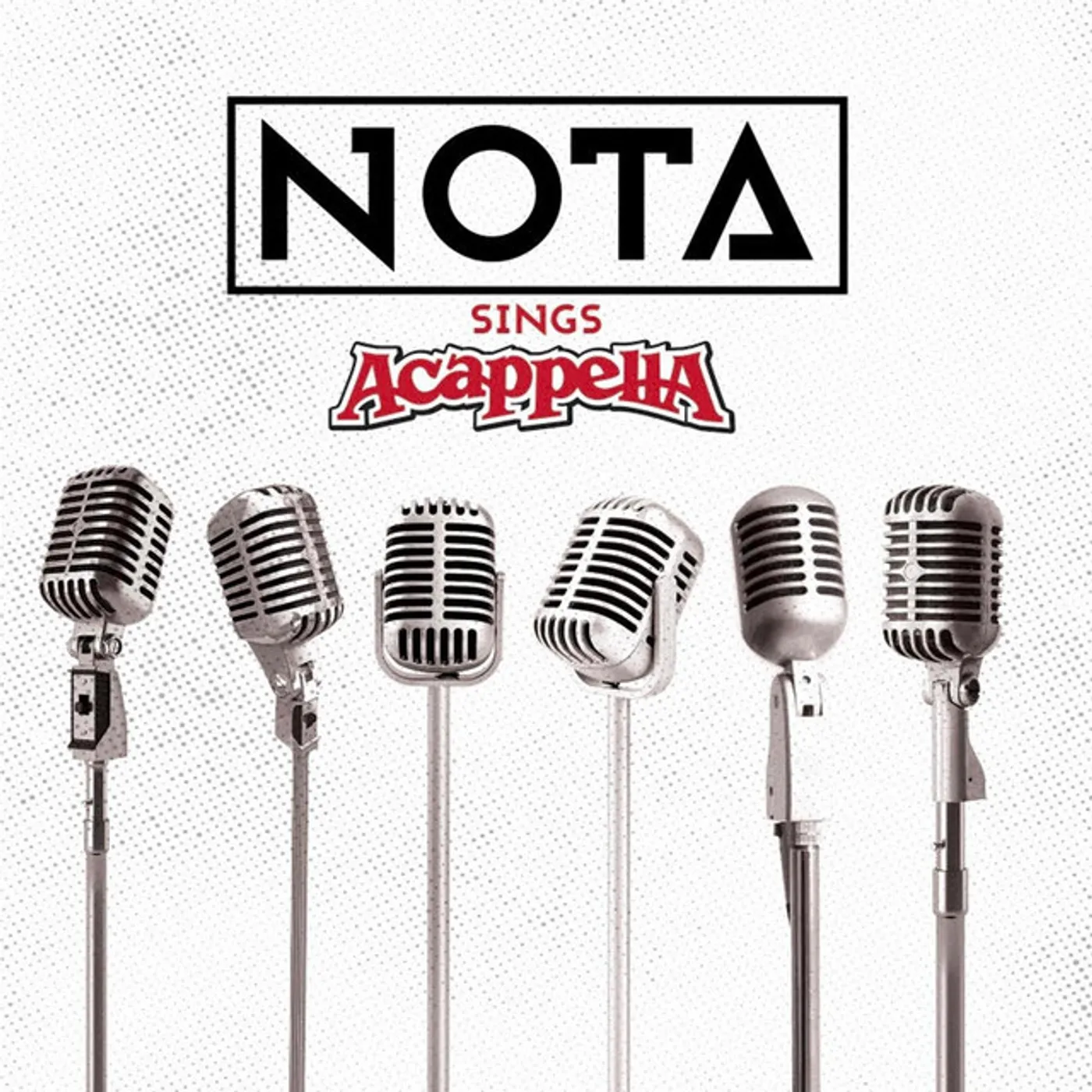 NOTA SINGS ACAPPELLA CD