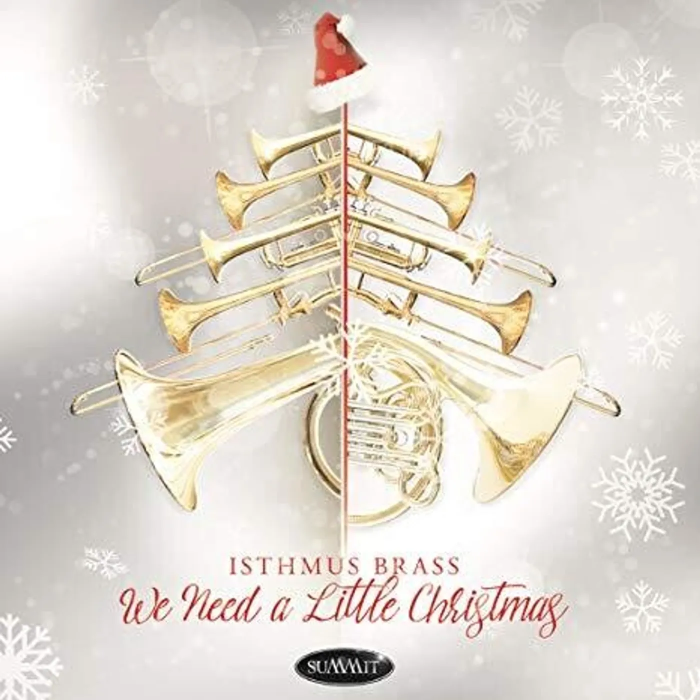 ISTHMUS BRASS WE NEED A LITTLE CHRISTMAS CD