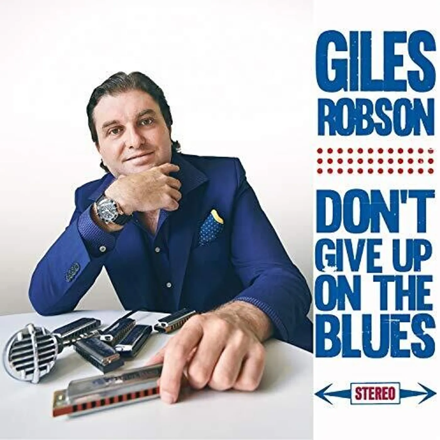 Giles Robson DON'T GIVE UP ON THE BLUES CD
