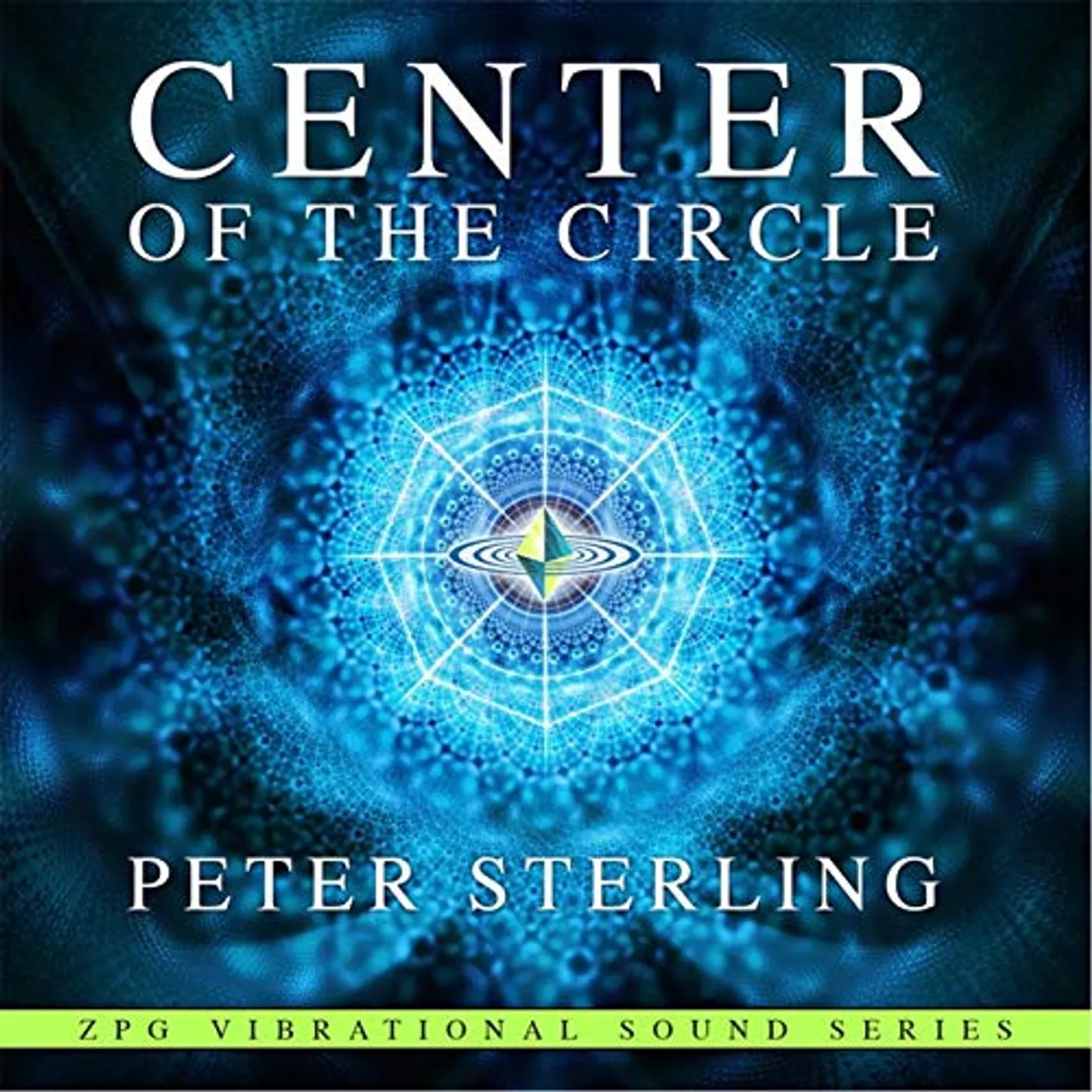 Peter Sterling CENTER OF THE CIRCLE CD